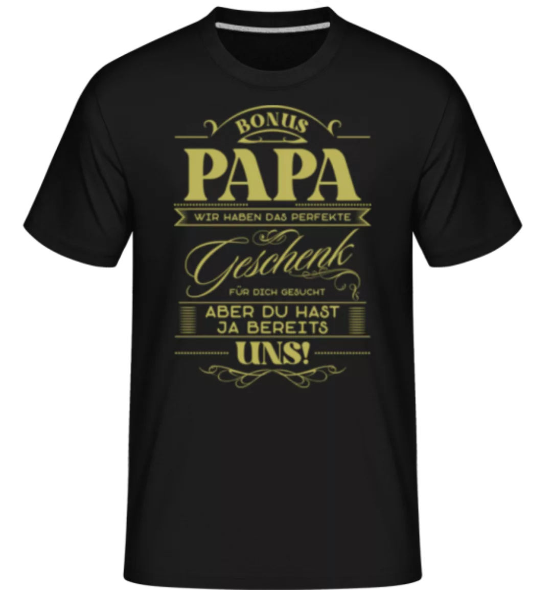 Bonus Papa Perfektes Geschenk · Shirtinator Männer T-Shirt günstig online kaufen