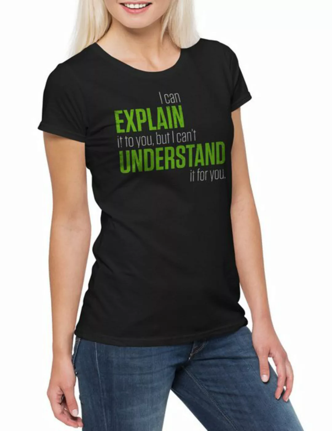 Urban Backwoods Print-Shirt I Can Explain It To You Damen T-Shirt Lehrer Fu günstig online kaufen