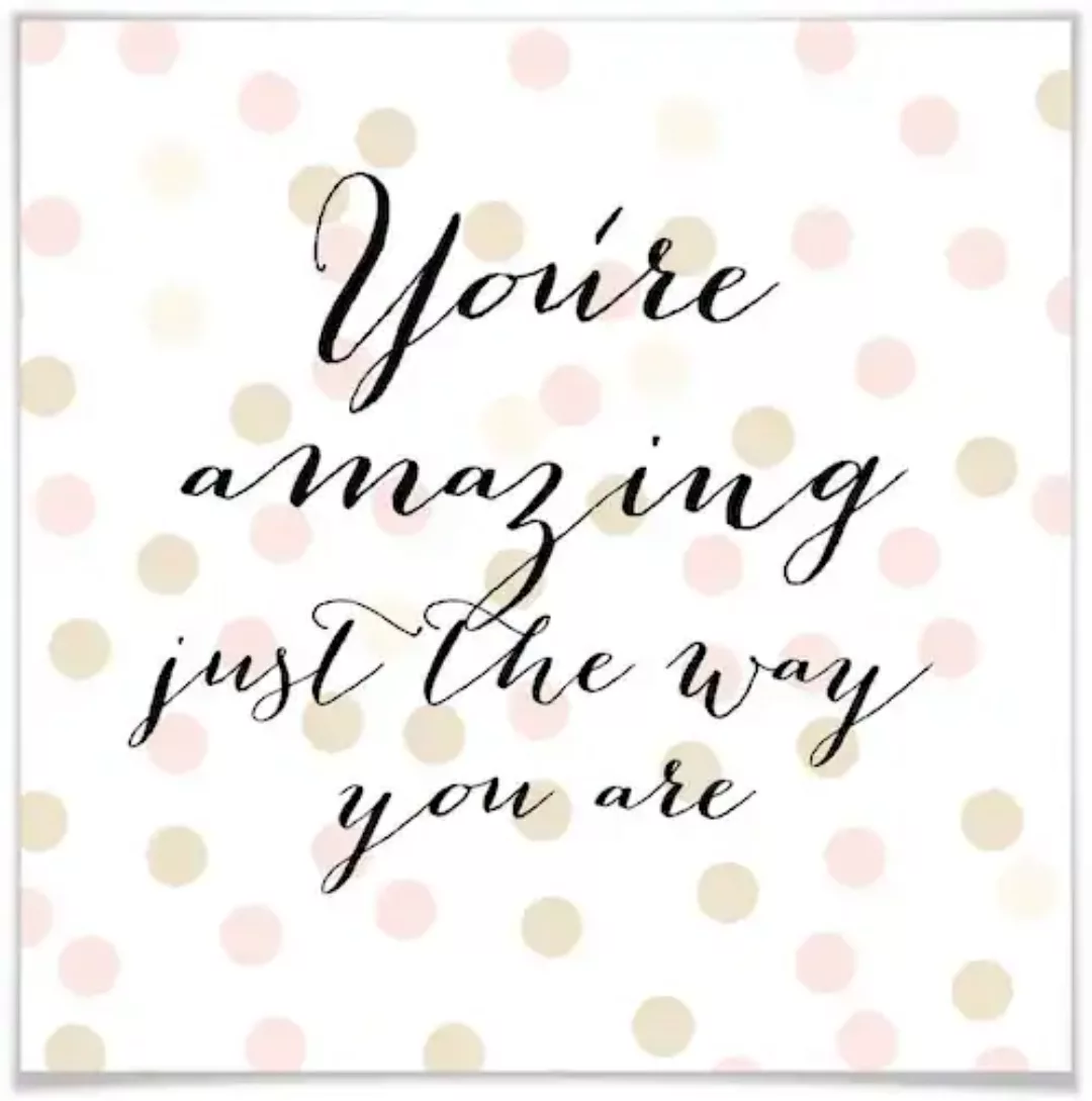 Wall-Art Poster »You are amazing«, Schriftzug, (1 St.), Poster ohne Bilderr günstig online kaufen