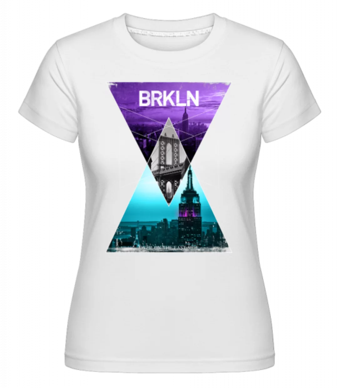 Brooklyn · Shirtinator Frauen T-Shirt günstig online kaufen