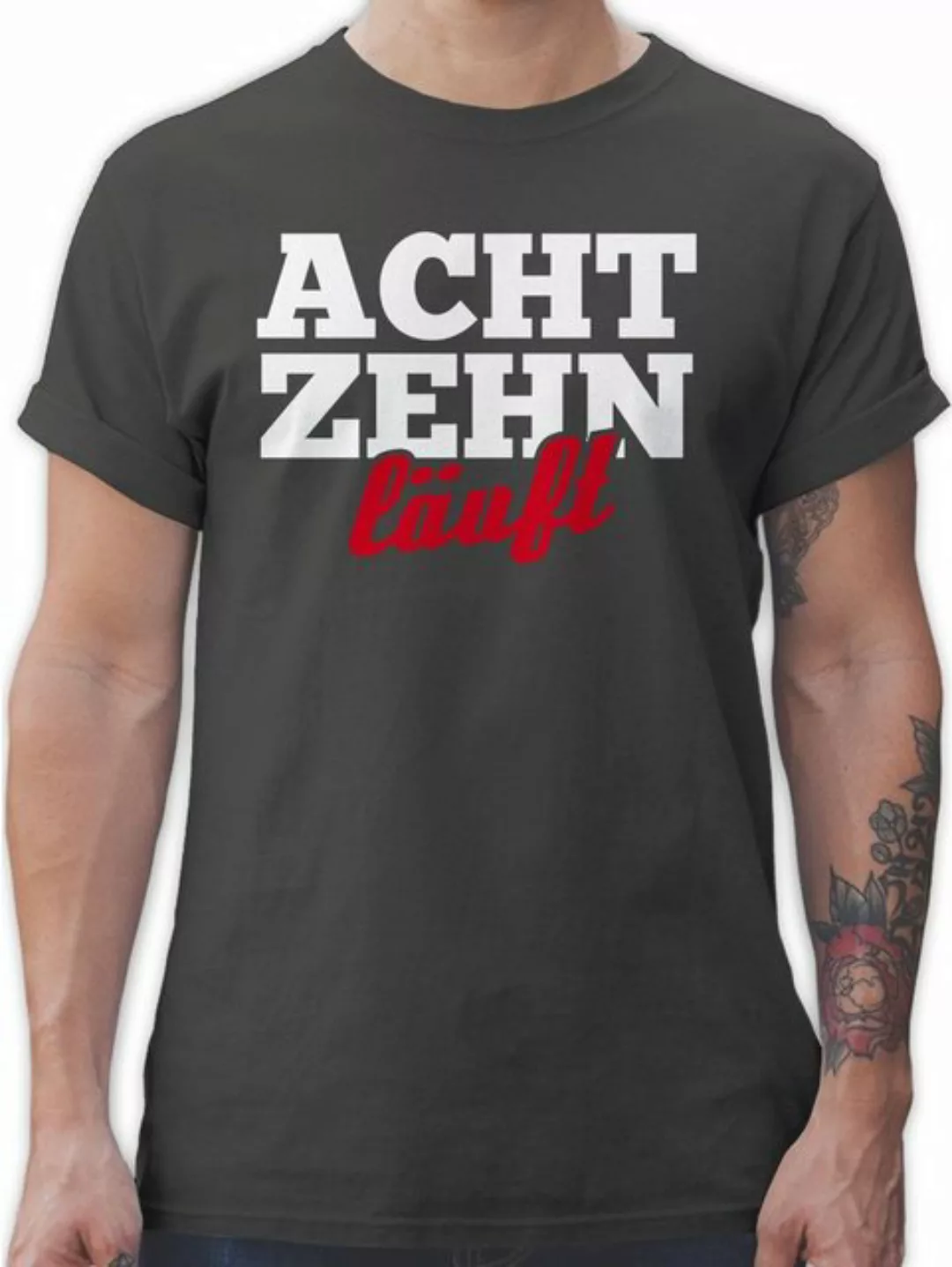 Shirtracer T-Shirt Achtzehn Läuft 18. Geburtstag günstig online kaufen