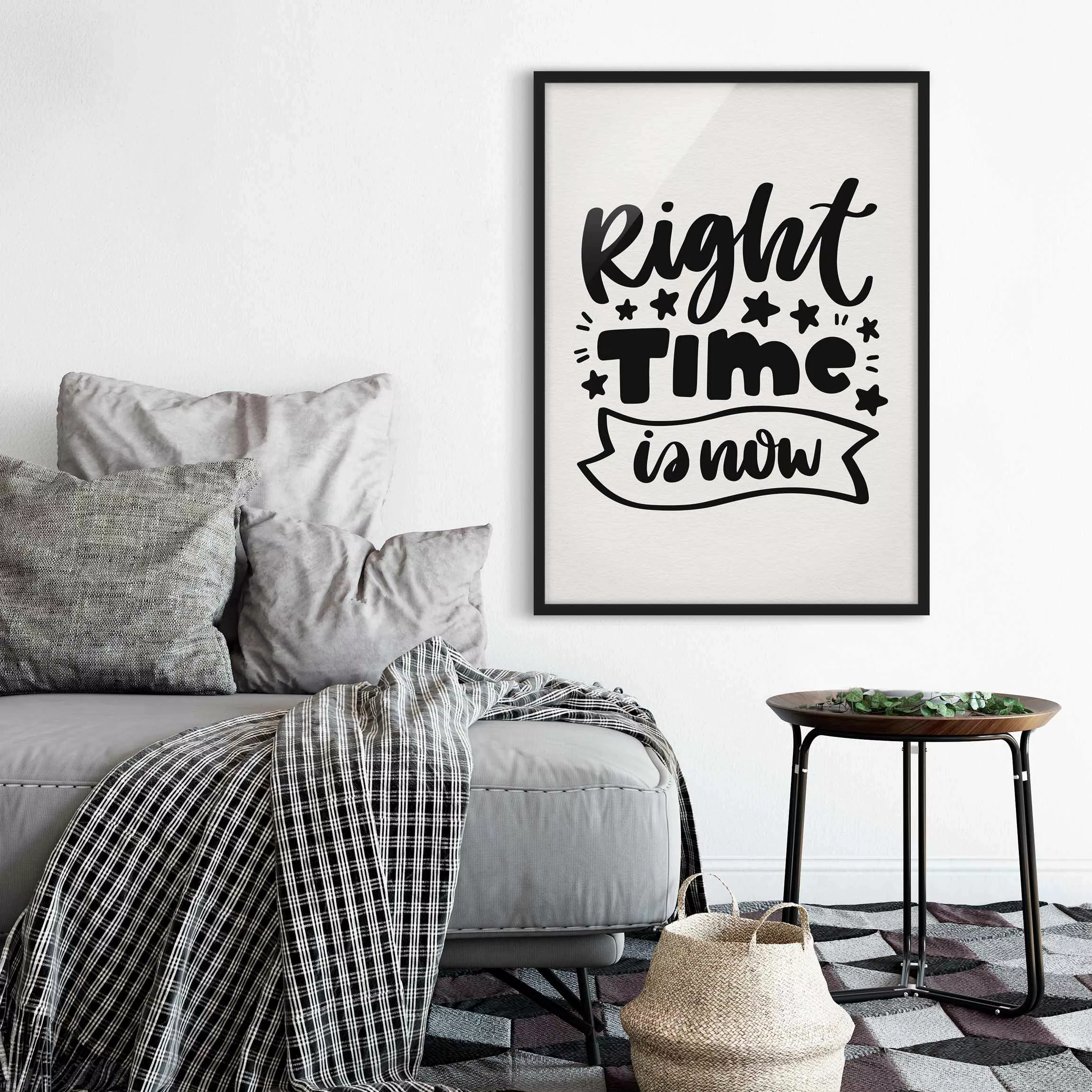 Bild mit Rahmen Spruch - Hochformat Right time is now günstig online kaufen