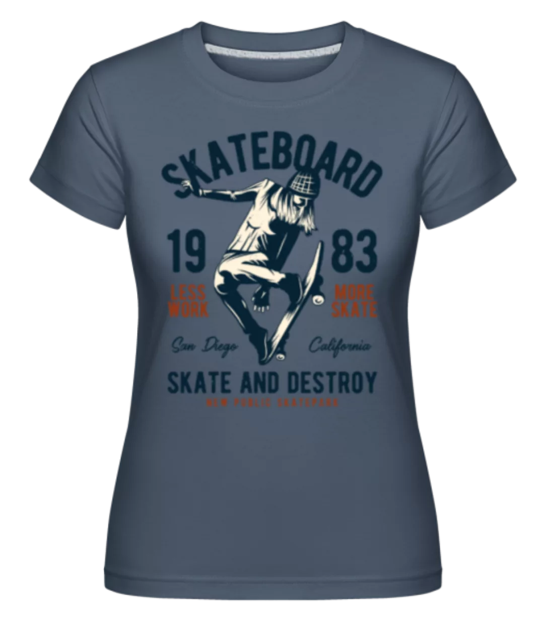 Skateboard 1983 · Shirtinator Frauen T-Shirt günstig online kaufen