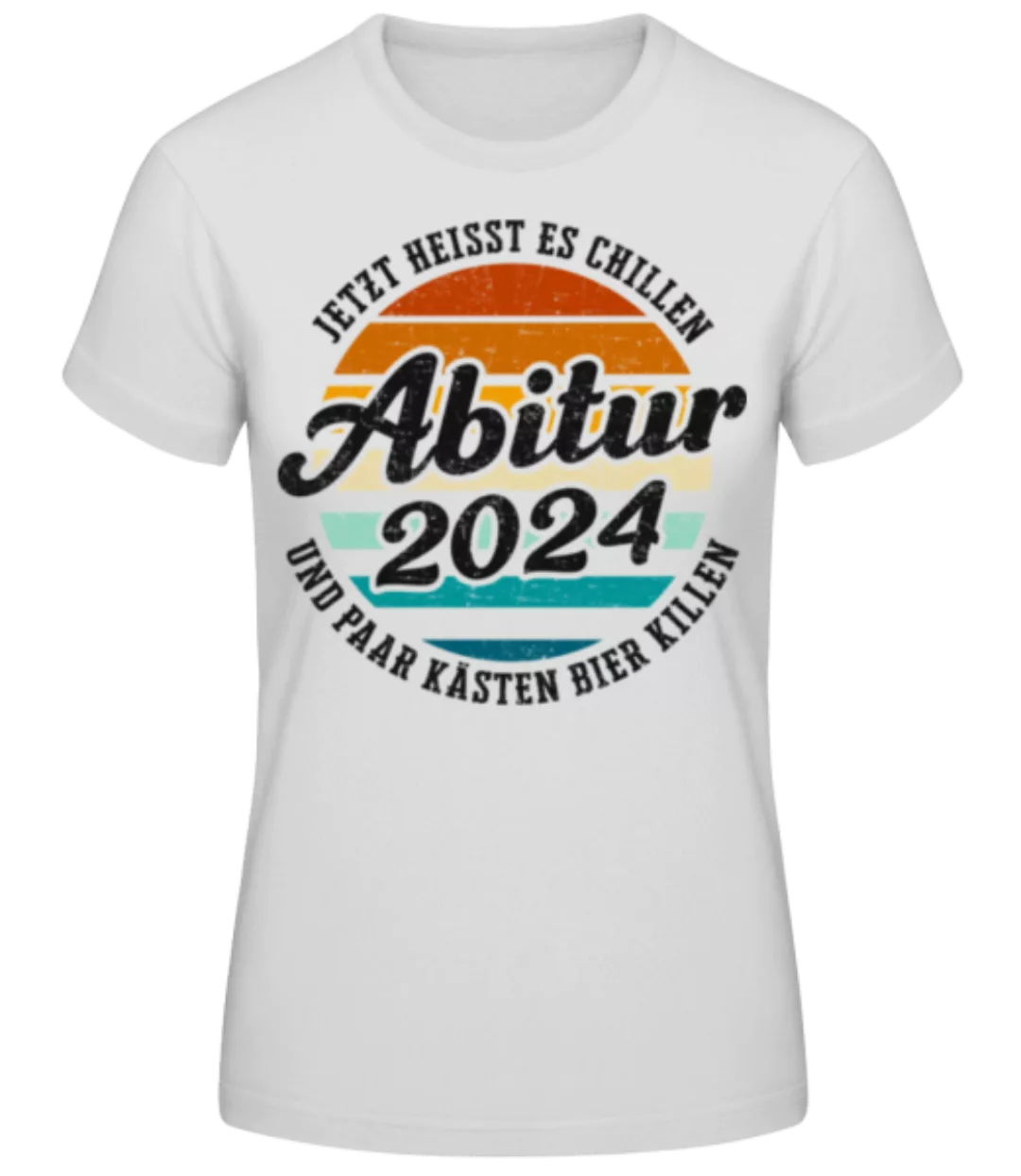 Abitur 2024 · Frauen Basic T-Shirt günstig online kaufen