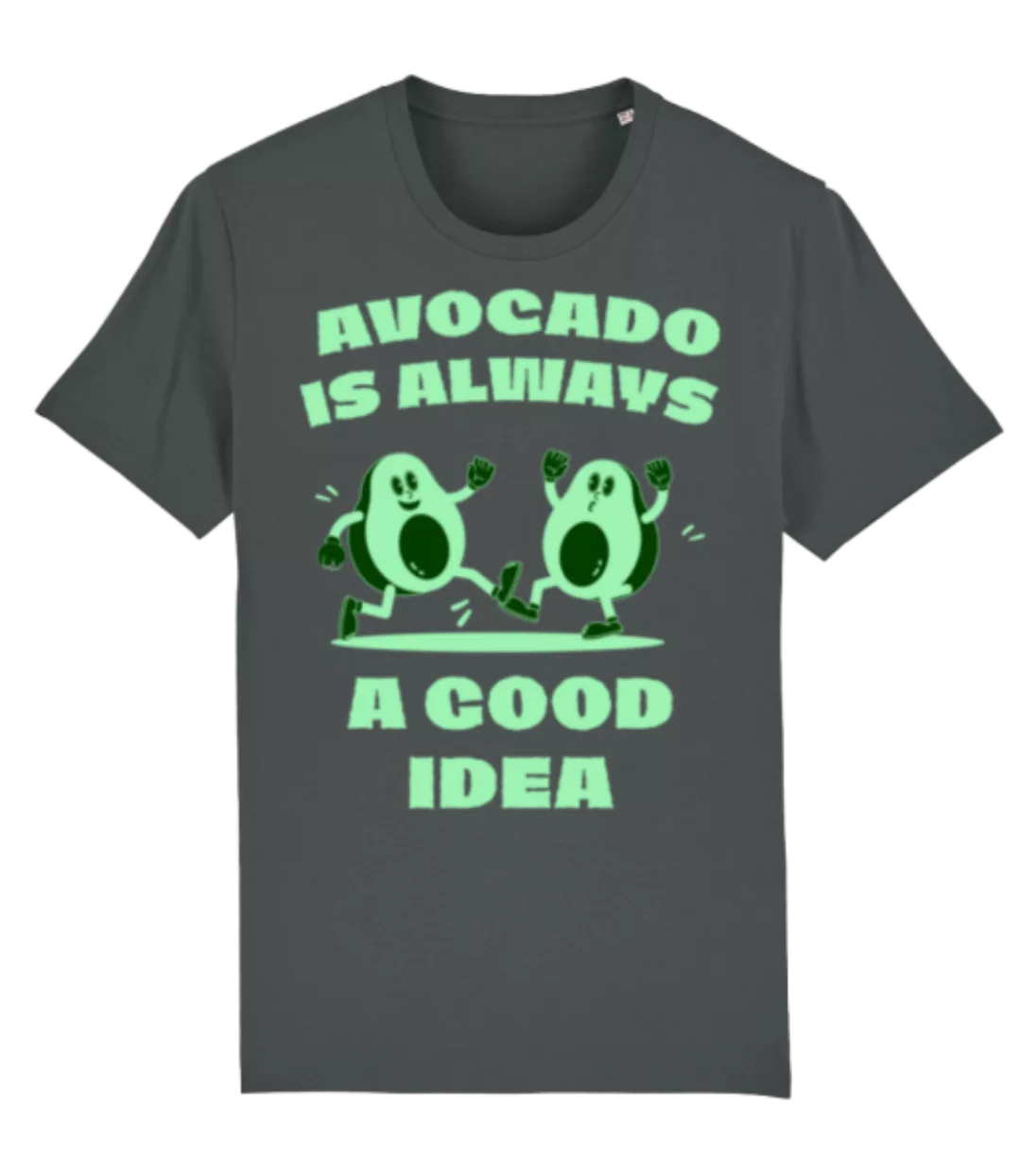 Avocado Is Always A Good Idea · Männer Bio T-Shirt Stanley Stella 2.0 günstig online kaufen