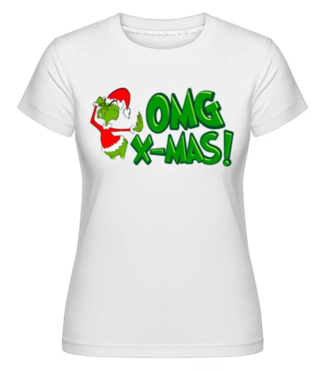 OMG X-Mas · Shirtinator Frauen T-Shirt günstig online kaufen