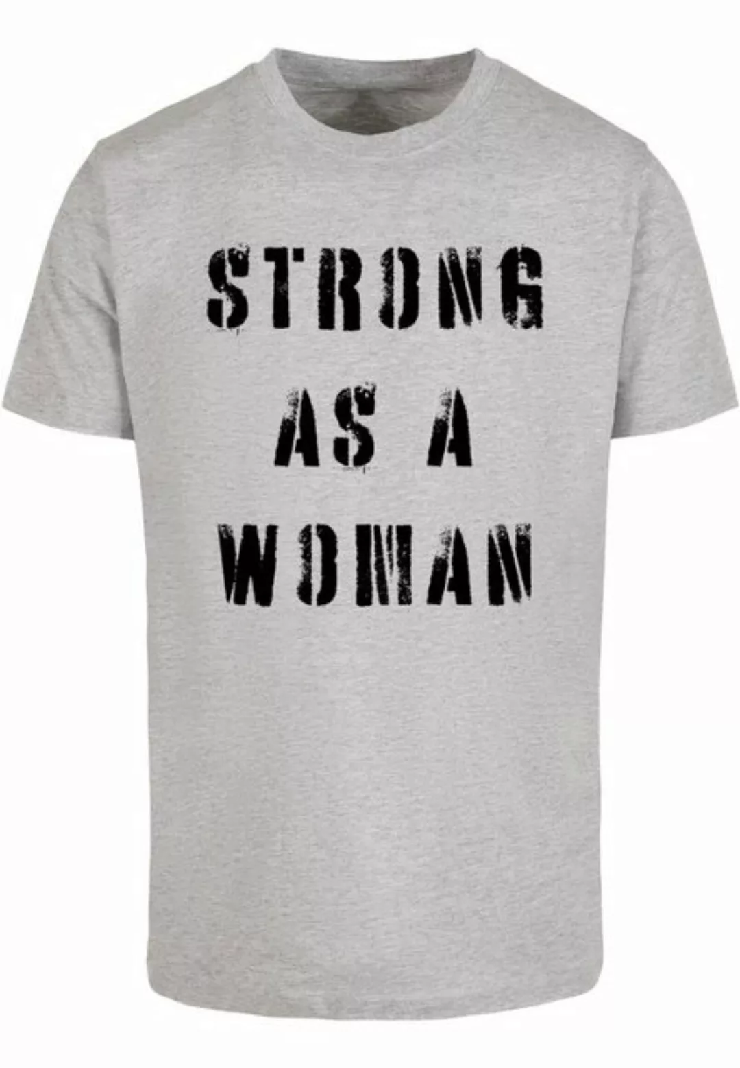 Merchcode T-Shirt Merchcode Unisex WD - Strong As A Woman T-Shirt Round Nec günstig online kaufen