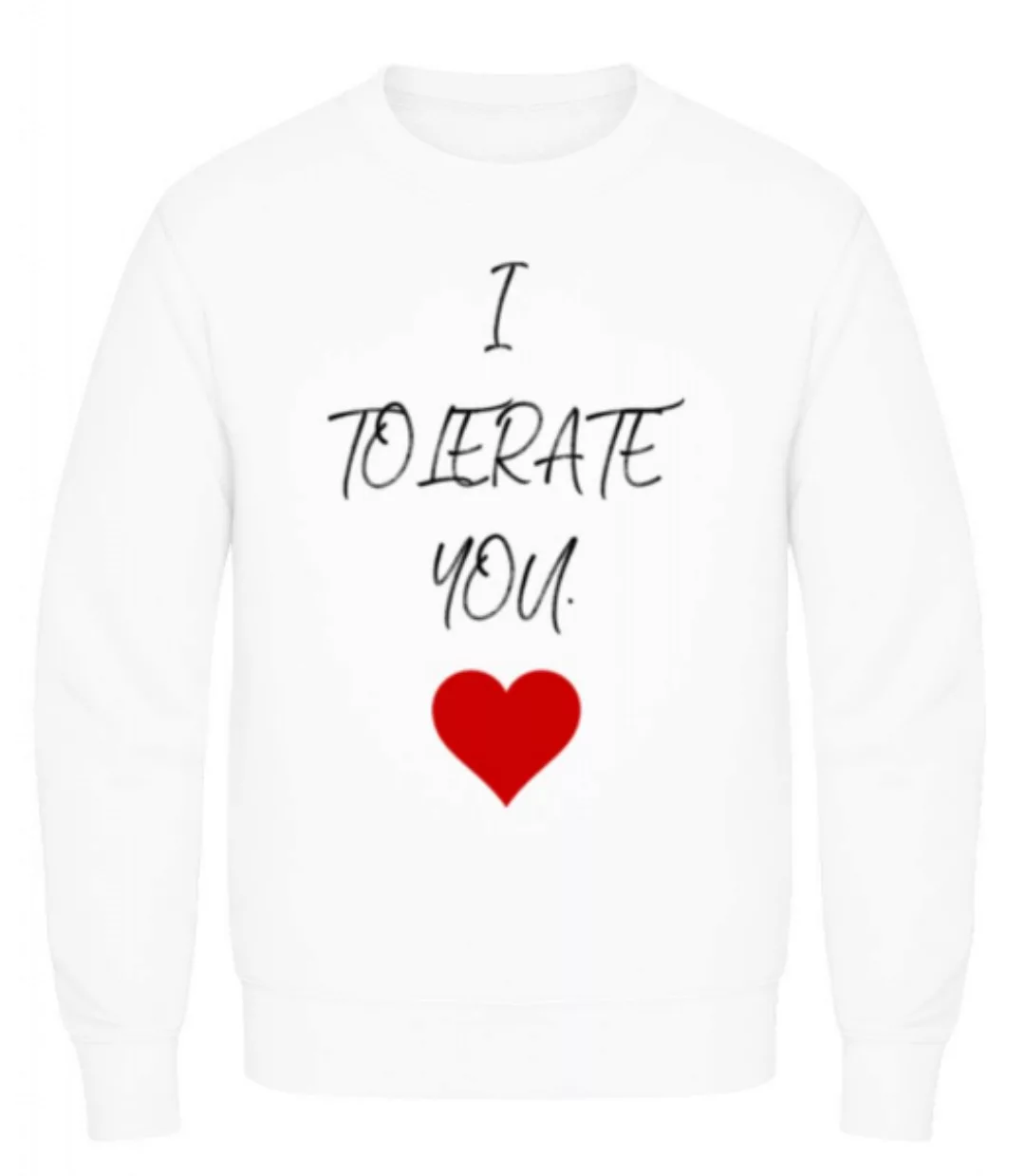 I Tolerate You · Männer Pullover günstig online kaufen