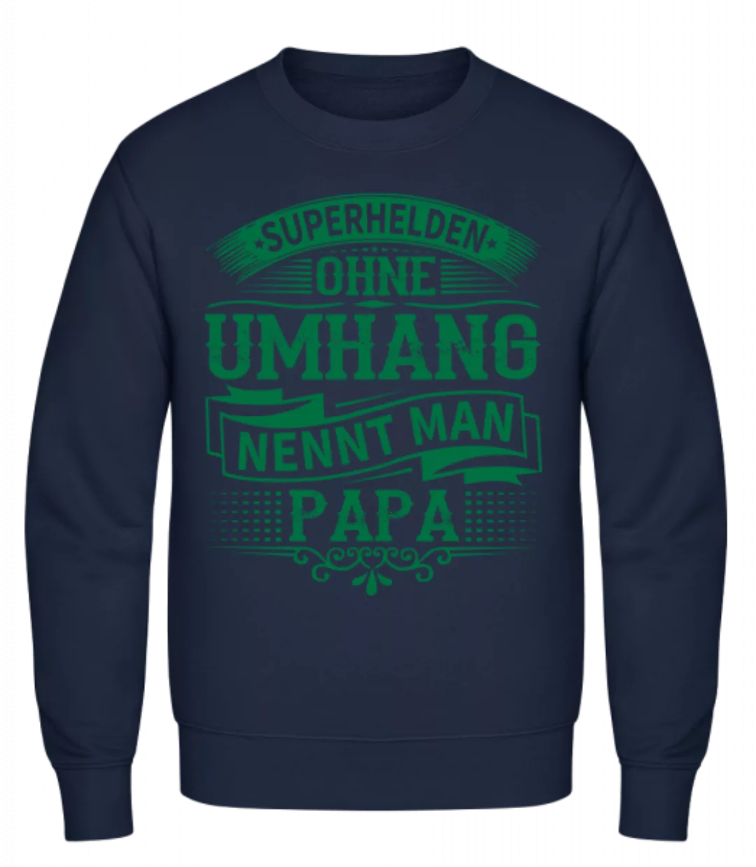 Superhelden Nennt Man Papa · Männer Pullover günstig online kaufen