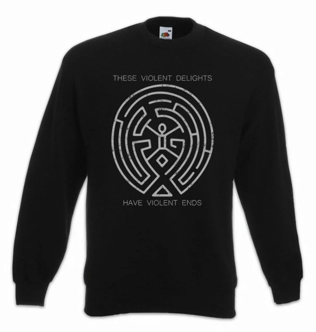 Urban Backwoods Sweatshirt These Violent Delights Sweatshirt Westworld Laby günstig online kaufen