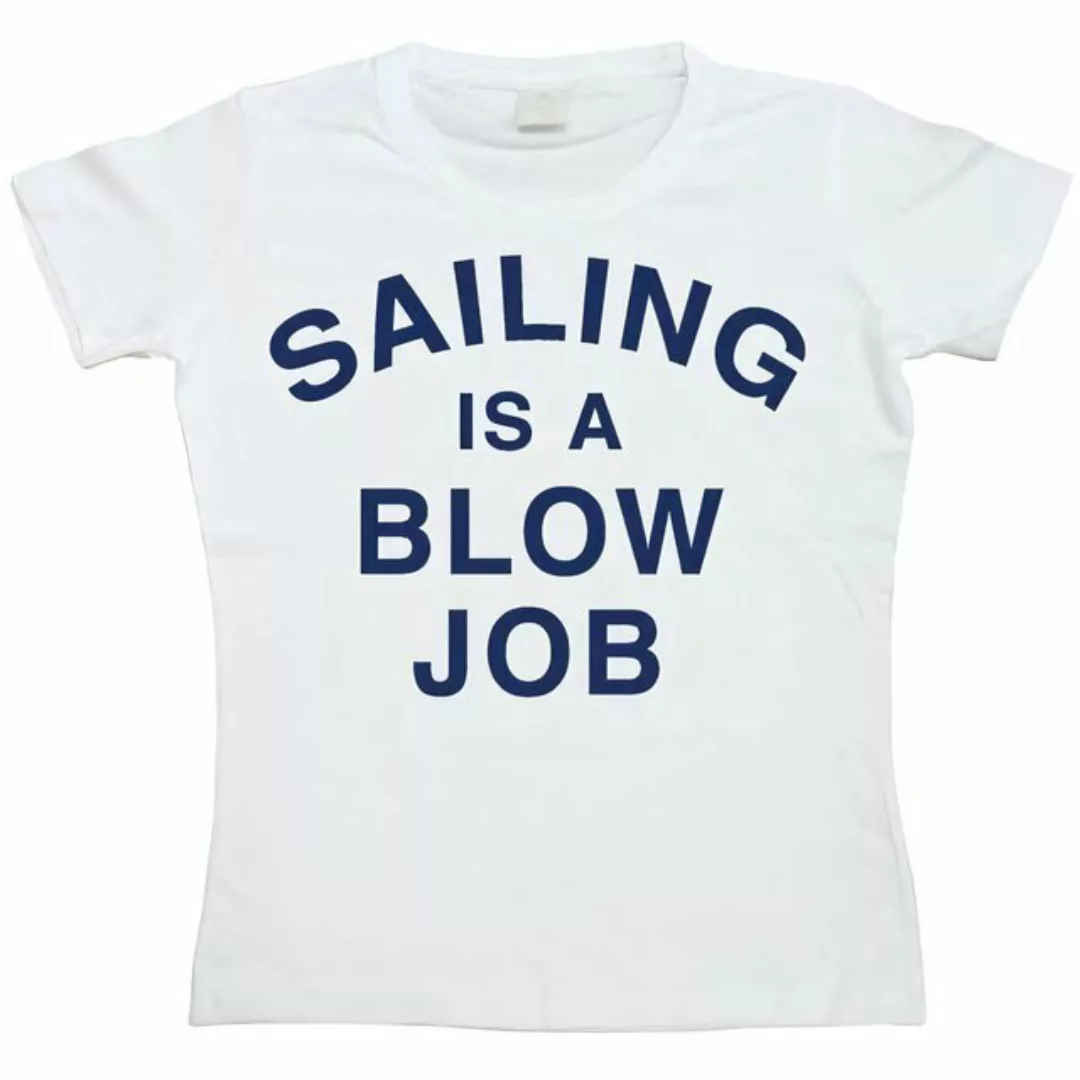 Hybris T-Shirt Sailing Is A Blow Job Girly T-Shirt günstig online kaufen