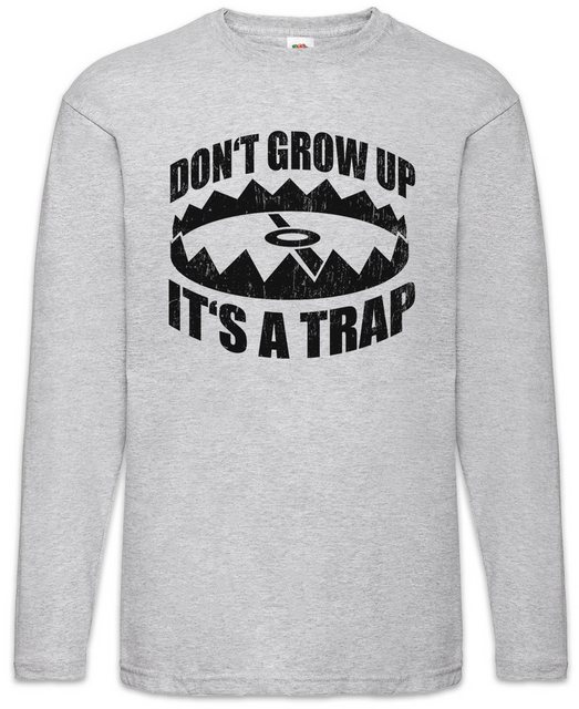 Urban Backwoods Langarmshirt Don't Grow Up It´s A Trap Langarm T-Shirt Spaß günstig online kaufen