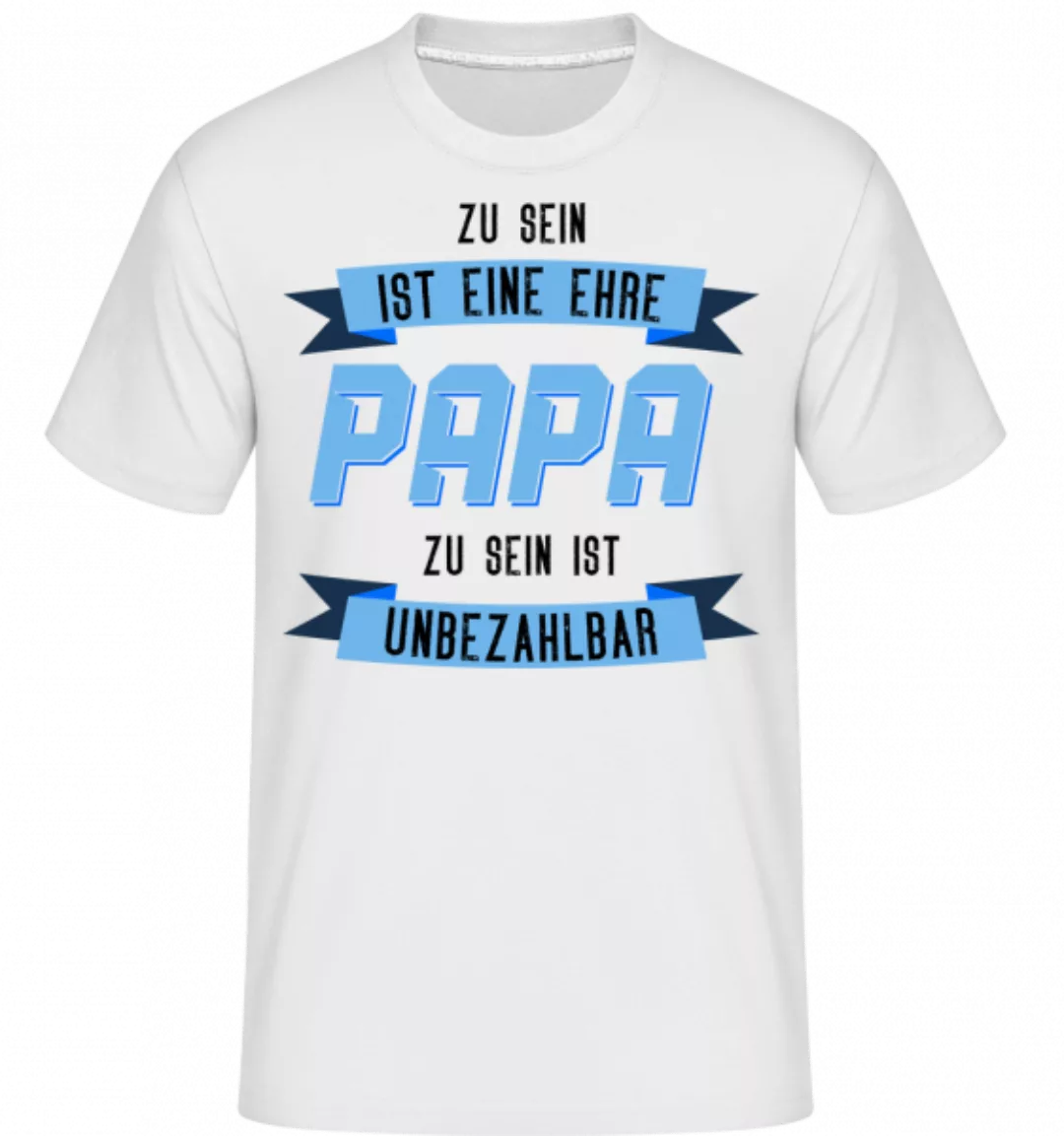 Eine Ehre Papa Zu Sein · Shirtinator Männer T-Shirt günstig online kaufen