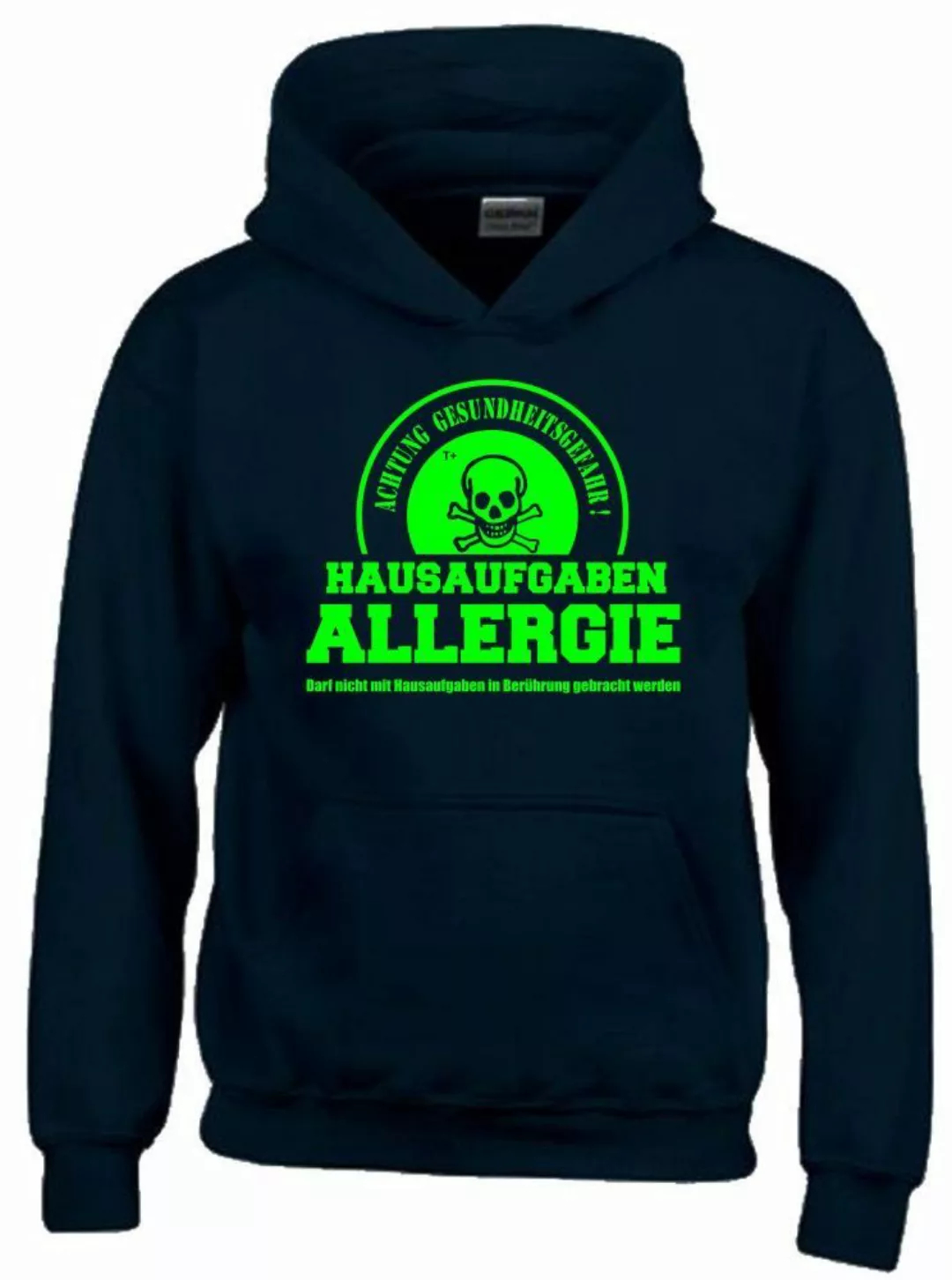 coole-fun-t-shirts Hoodie Hausaufgabenallergie Hoodie Sweatshirt mit günstig online kaufen