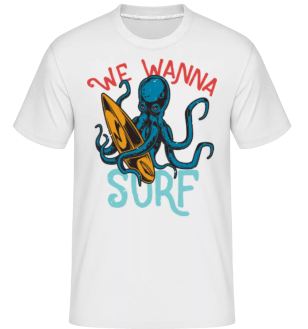 We Wanna Surf · Shirtinator Männer T-Shirt günstig online kaufen