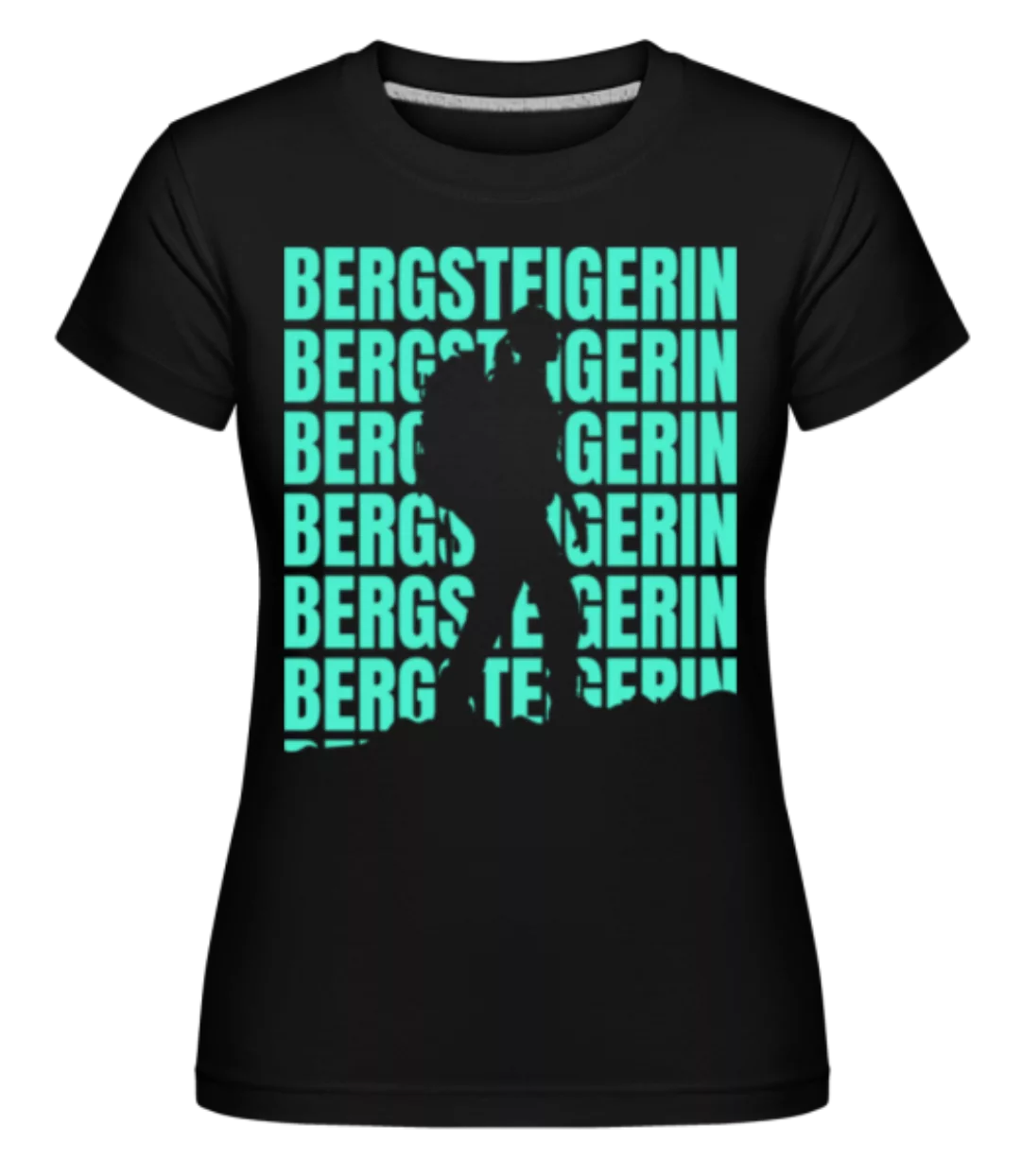 Bergsteigerin · Shirtinator Frauen T-Shirt günstig online kaufen