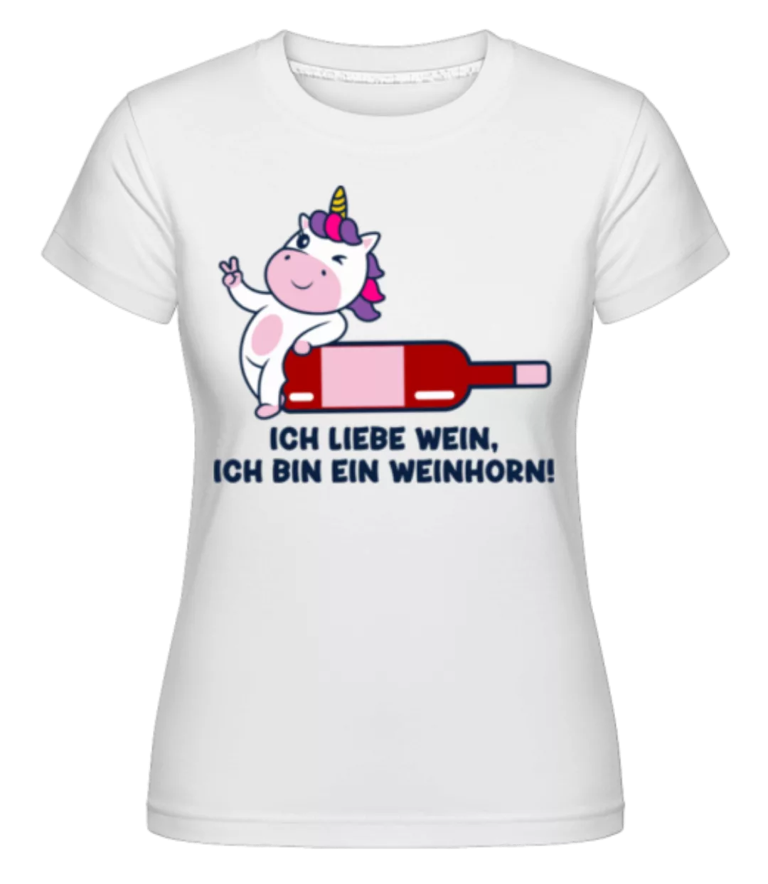 Weinhorn · Shirtinator Frauen T-Shirt günstig online kaufen