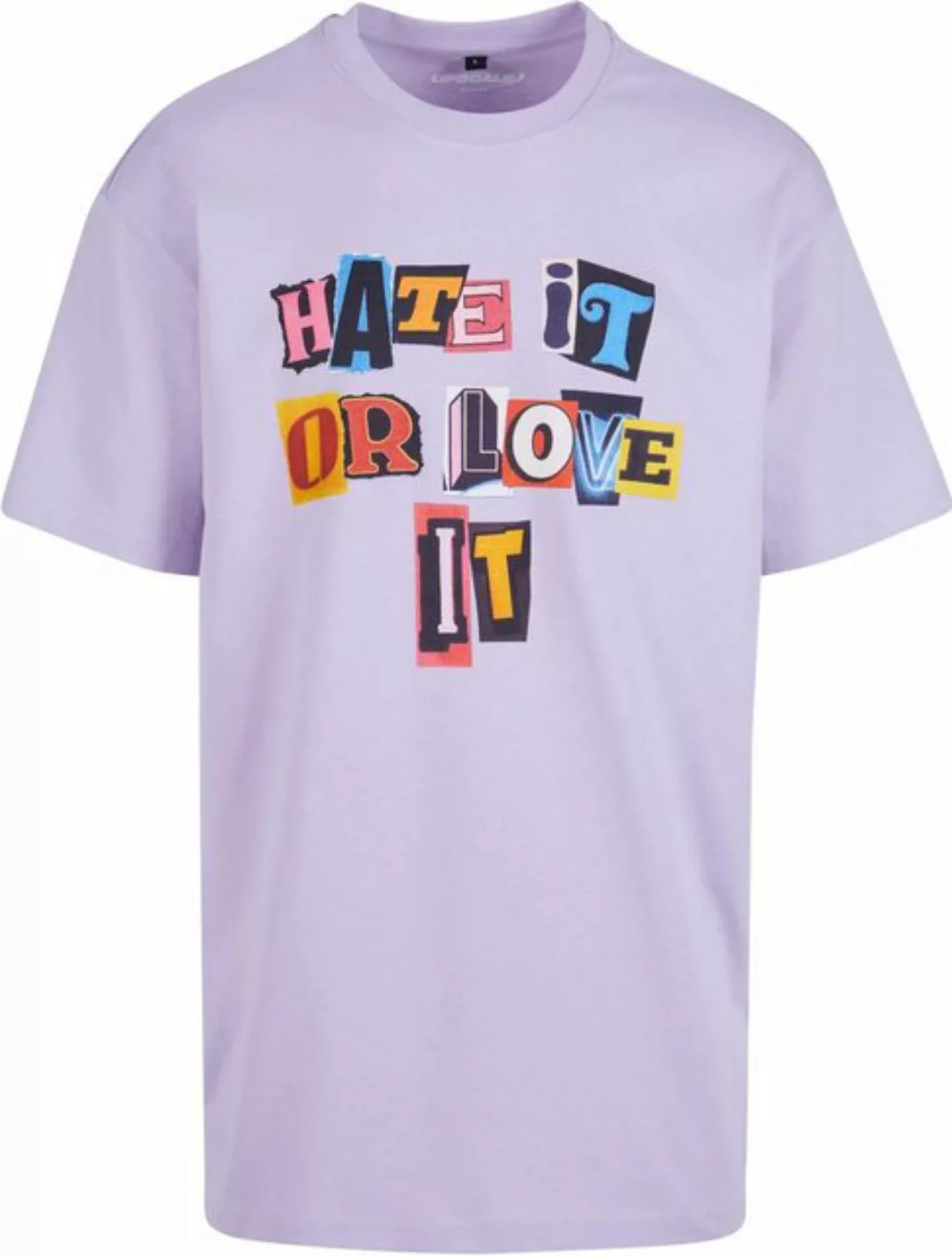 MT Upscale T-Shirt Hate it or Love it Oversize Tee günstig online kaufen