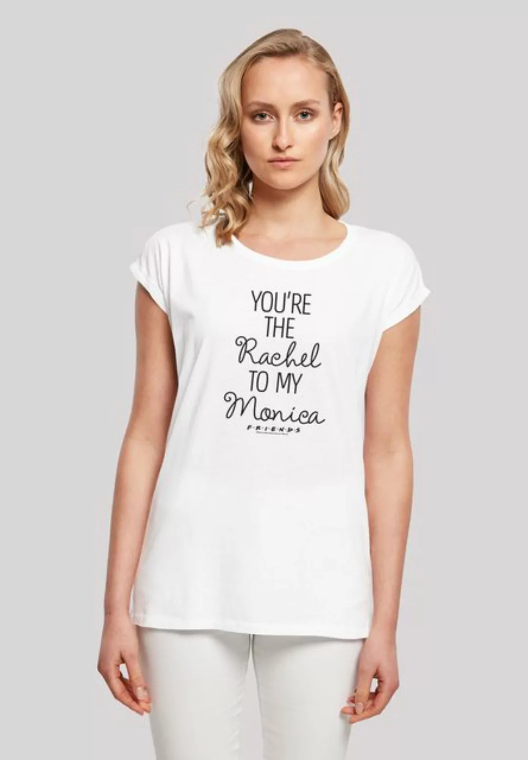 F4NT4STIC T-Shirt "FRIENDS Youre The Rachel To My Monica", Print günstig online kaufen