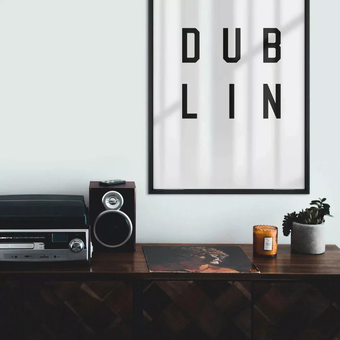 Wall-Art Poster »Typographie Dublin Schriftzug«, Poster ohne Bilderrahmen günstig online kaufen