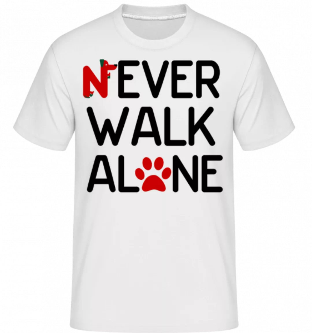 Never Walk Alone · Shirtinator Männer T-Shirt günstig online kaufen
