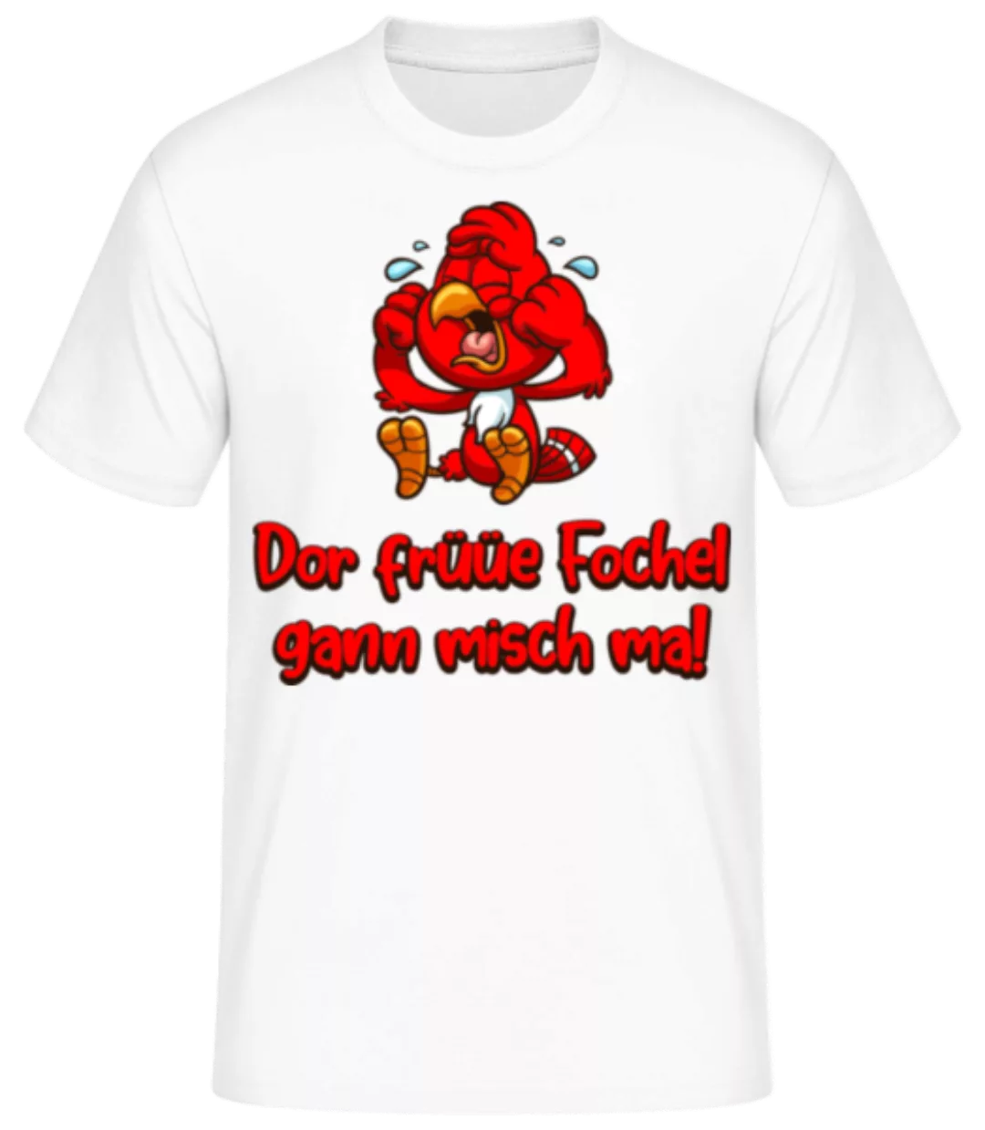 Dor Früüe Fochel Gann Misch Mal · Männer Basic T-Shirt günstig online kaufen