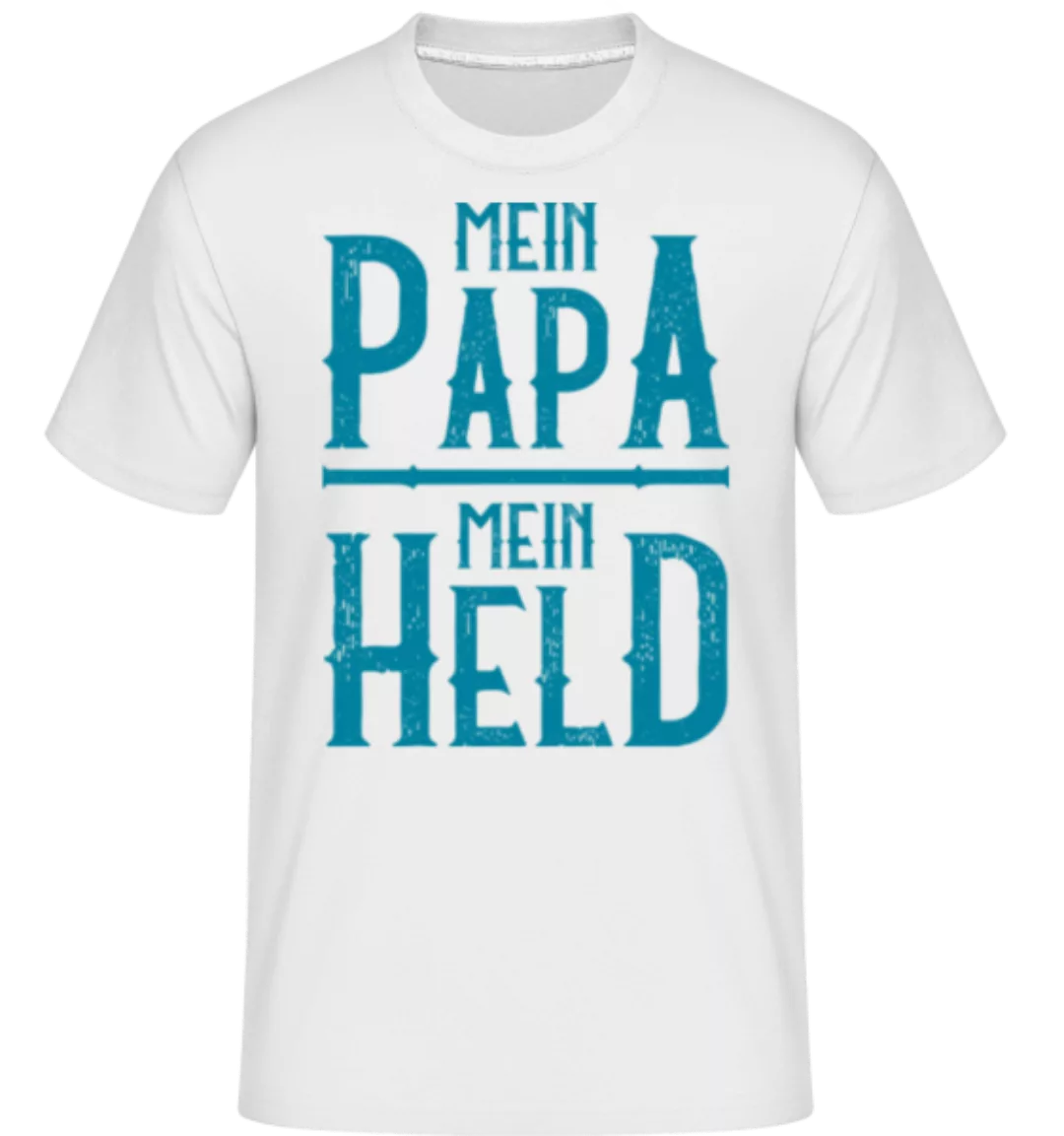Mein Papa Mein Held · Shirtinator Männer T-Shirt günstig online kaufen