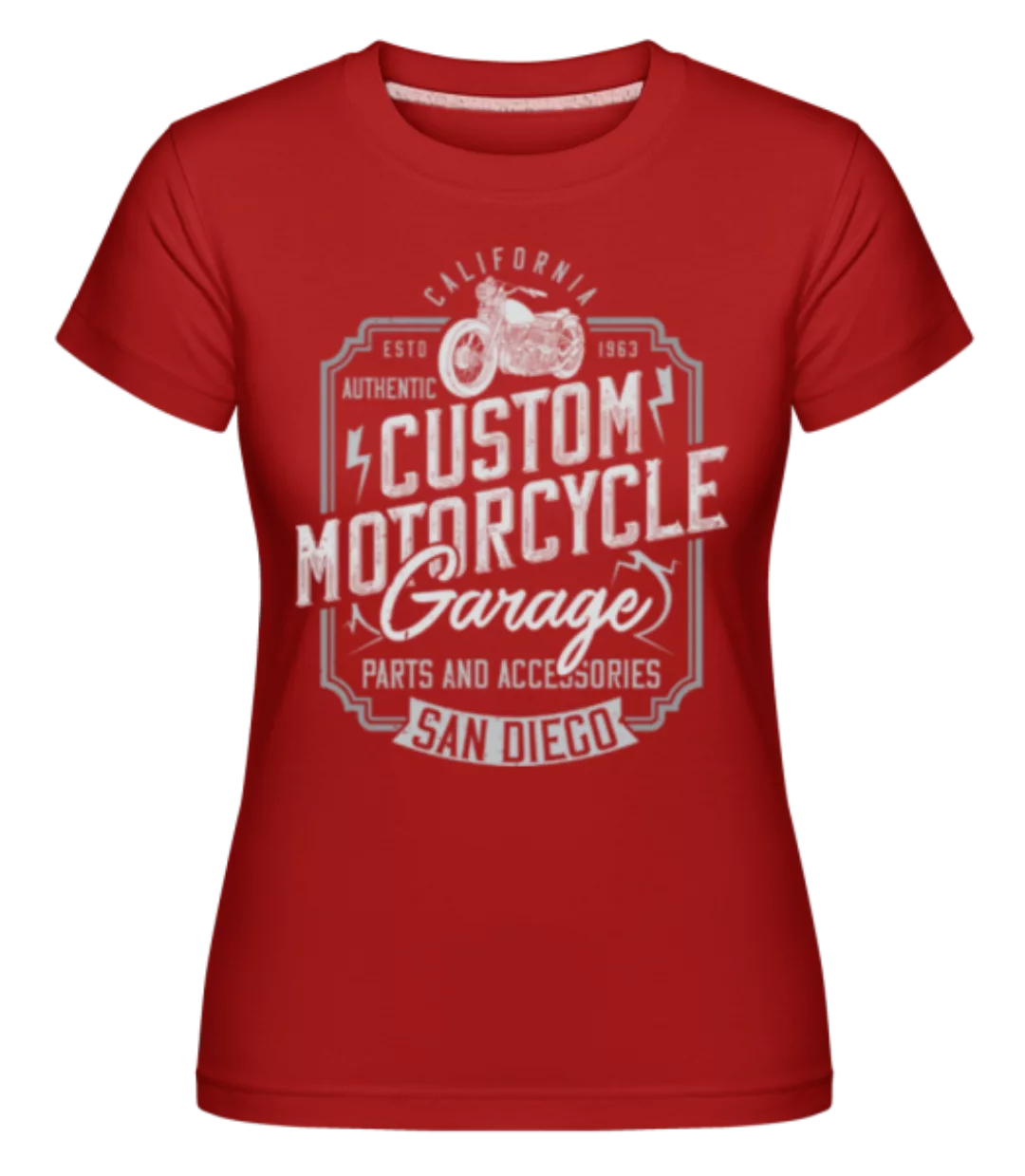 Custom Motorcycle Garage · Shirtinator Frauen T-Shirt günstig online kaufen