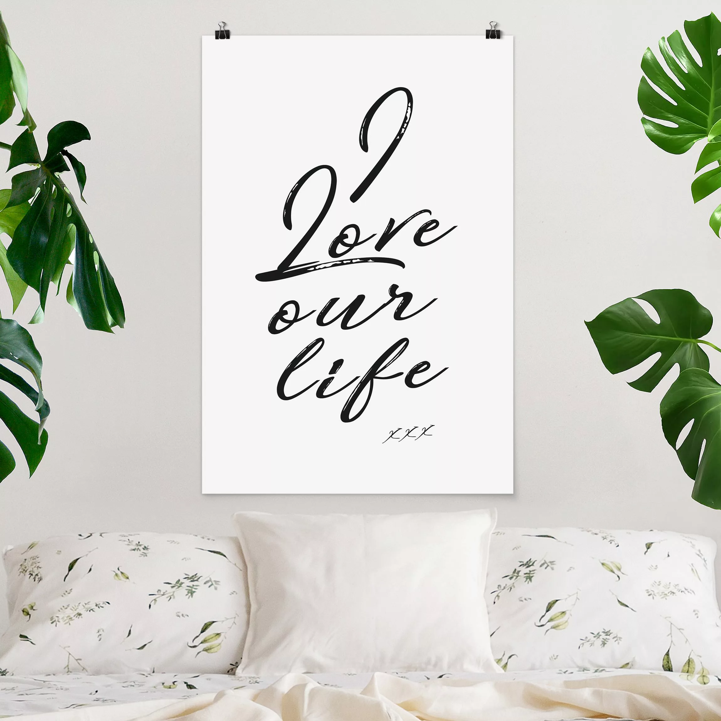 Poster I Love Our Life günstig online kaufen