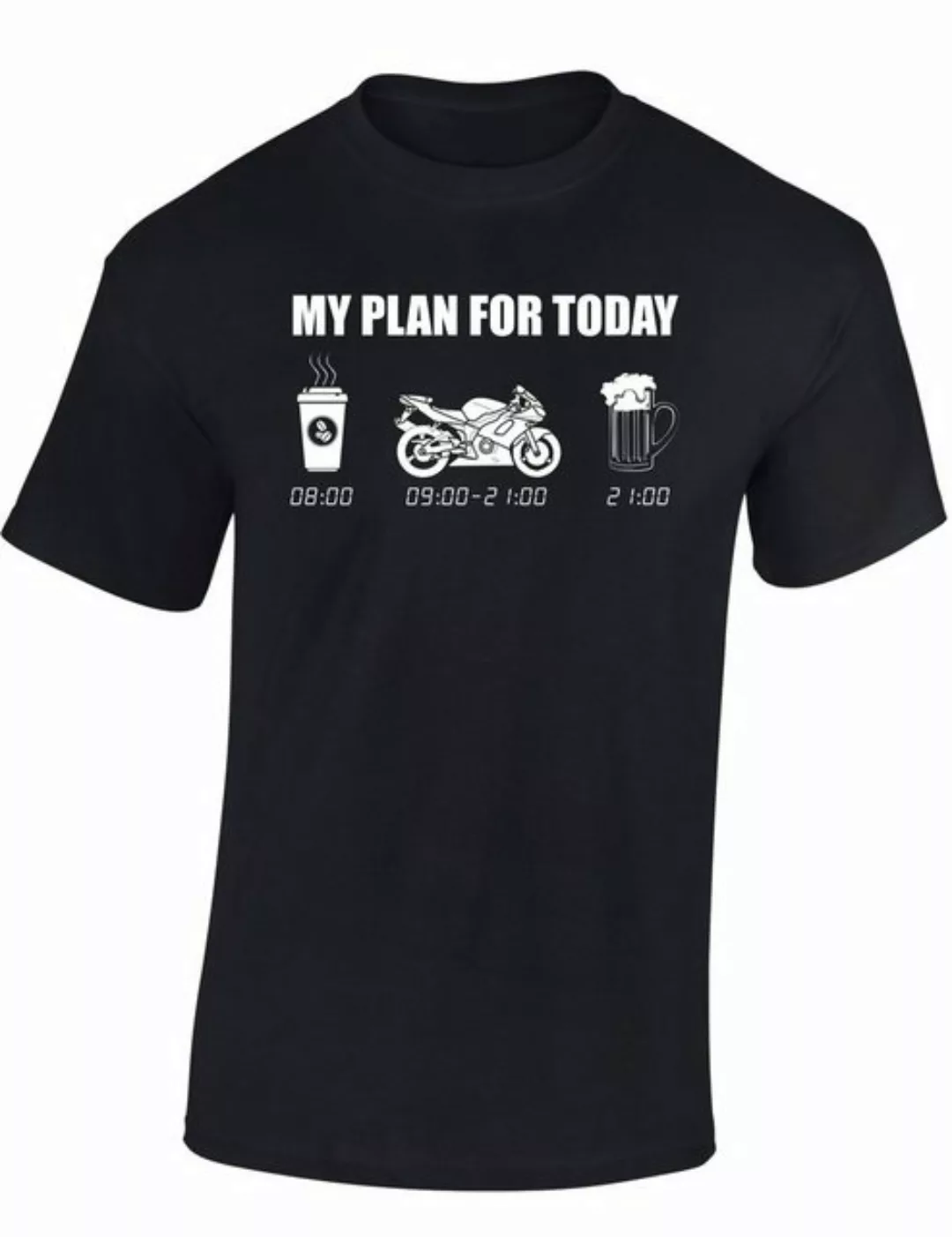 Baddery Print-Shirt Biker T-Shirt: "My plan for today - Motorrad", hochwert günstig online kaufen