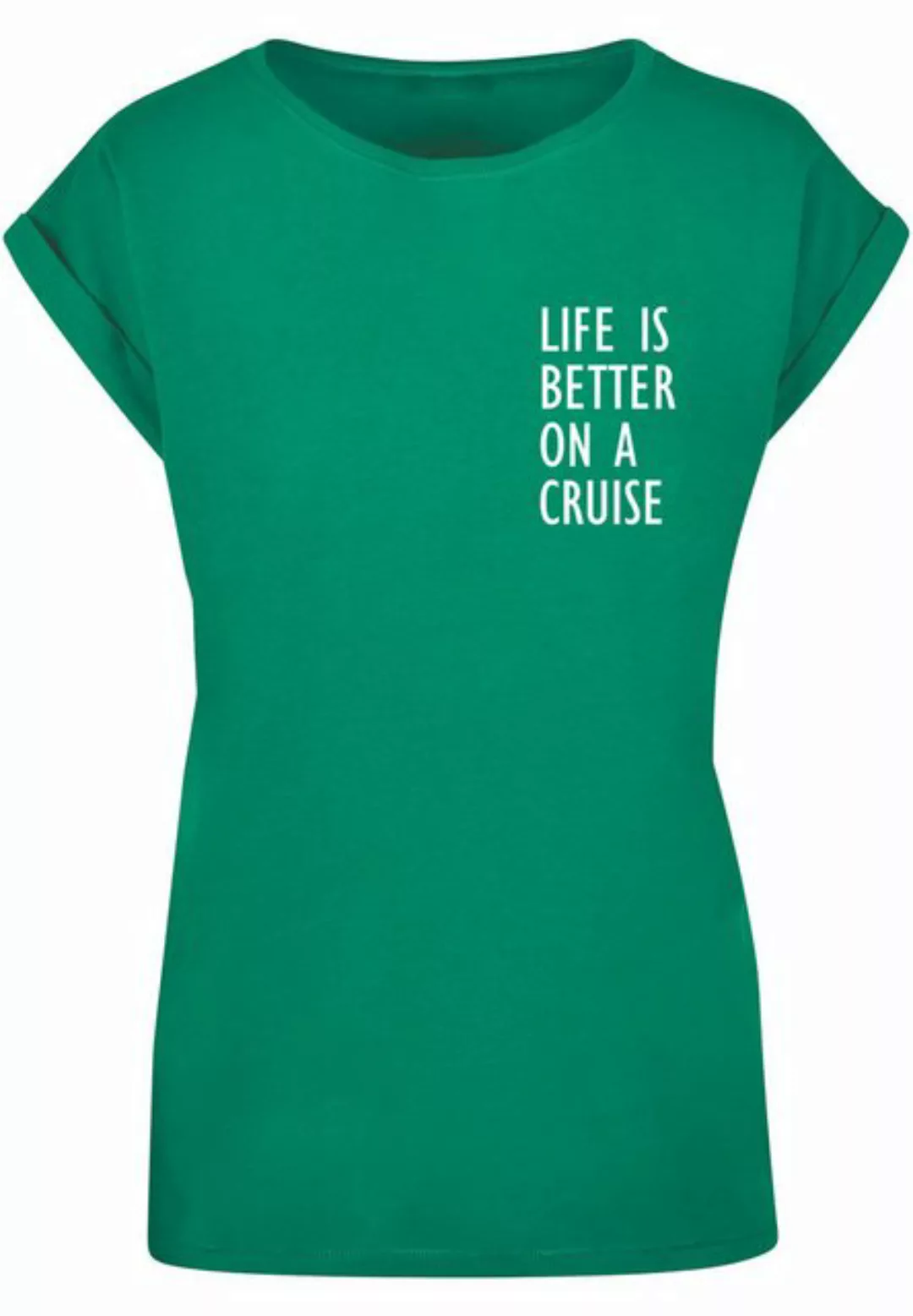 Merchcode T-Shirt Merchcode Damen Ladies Life Is Better Extended Shoulder T günstig online kaufen