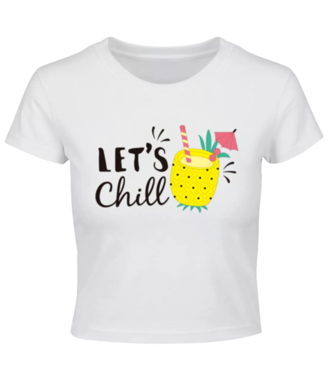 Let´s Chill · Crop T-Shirt günstig online kaufen