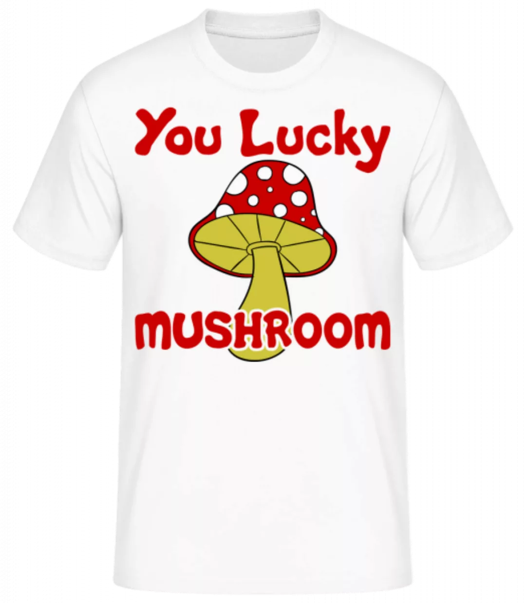 You Lucky Mushroom · Männer Basic T-Shirt günstig online kaufen