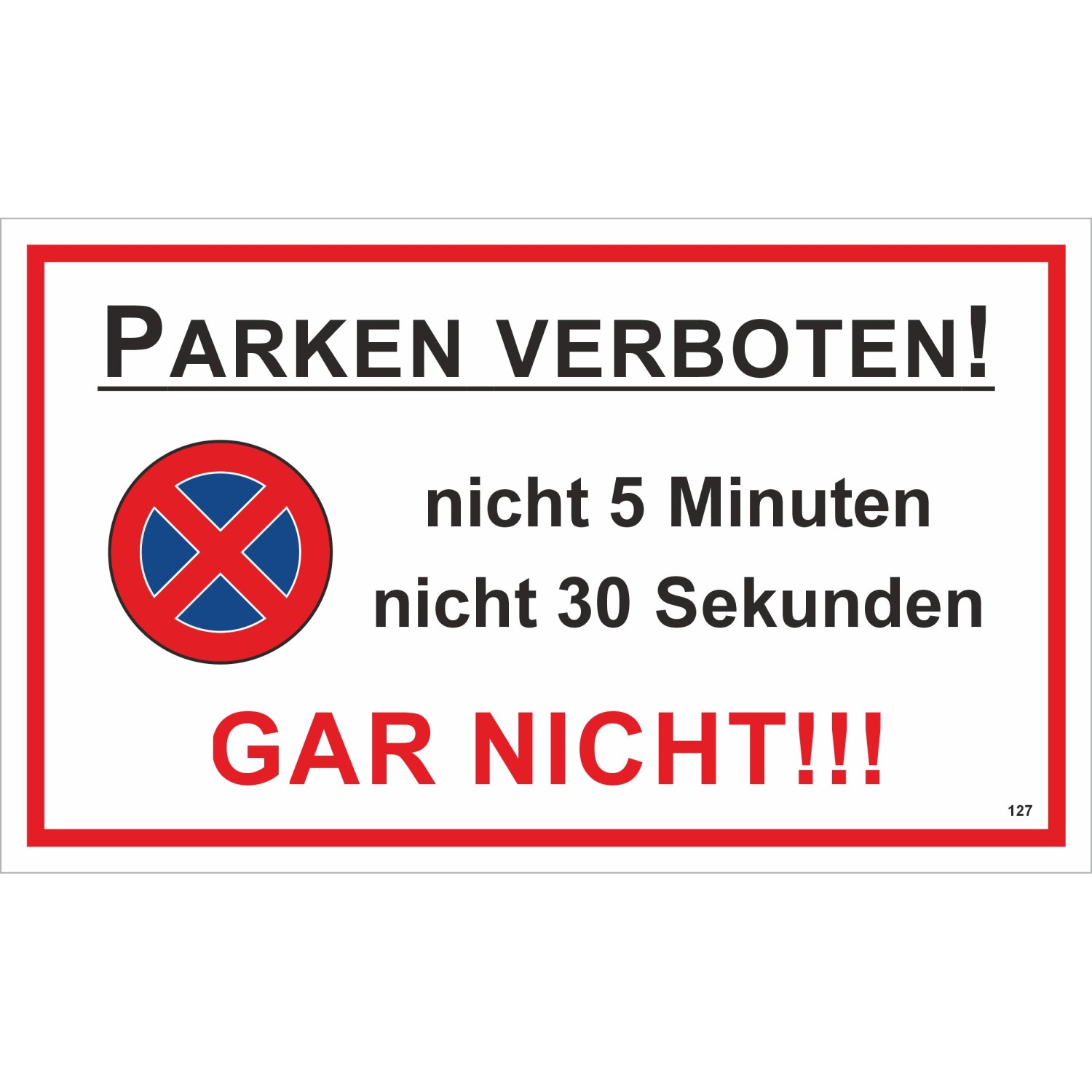 Warn- und Hinweissschild Parken verboten 25 cm x 15 cm PST günstig online kaufen