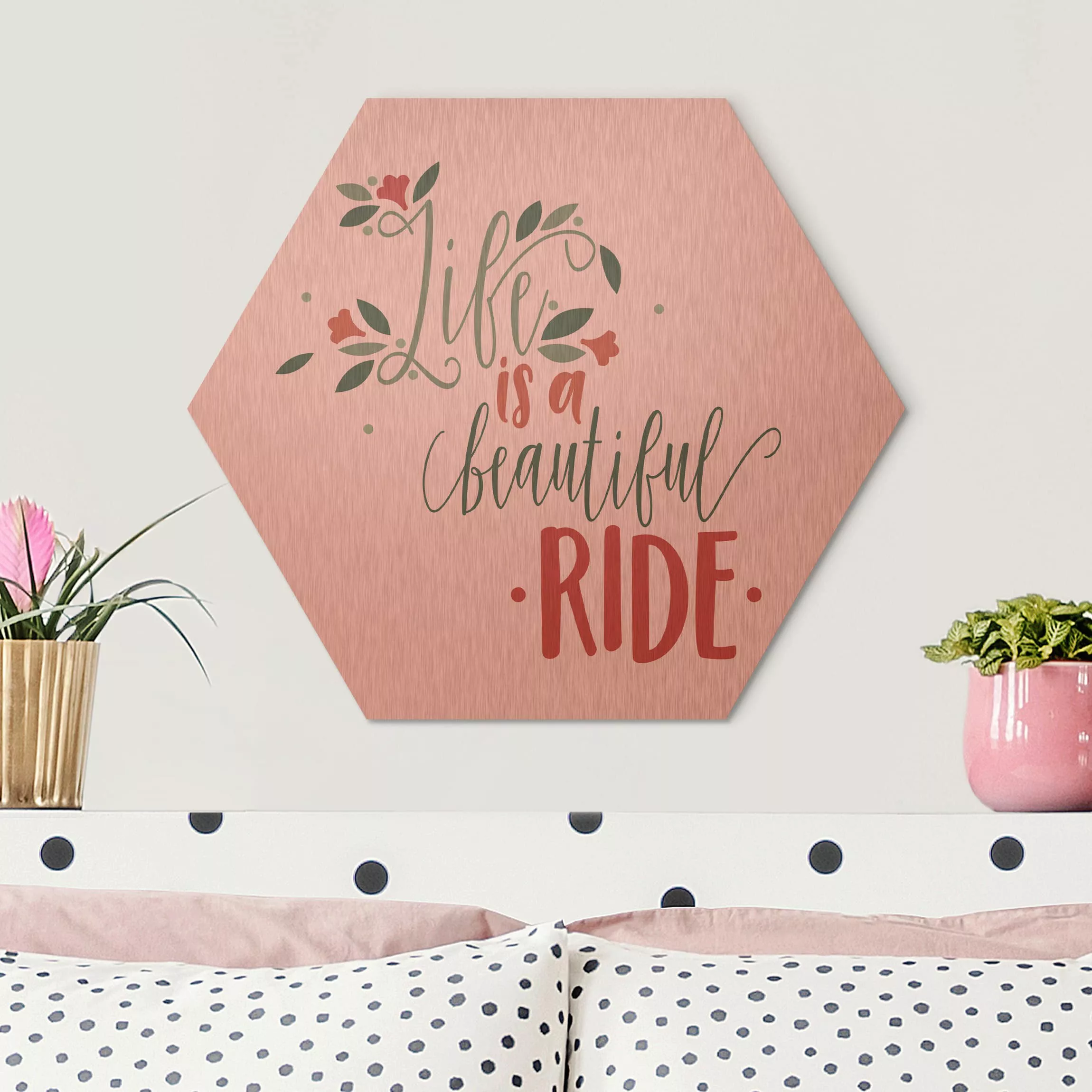 Hexagon-Alu-Dibond Bild Spruch Life is a beautiful ride günstig online kaufen