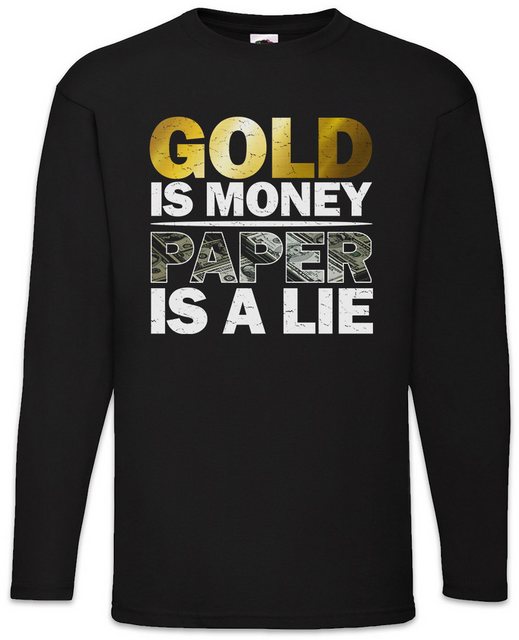 Urban Backwoods Langarmshirt Gold Is Money Paper Is A Lie Langarm T-Shirt I günstig online kaufen