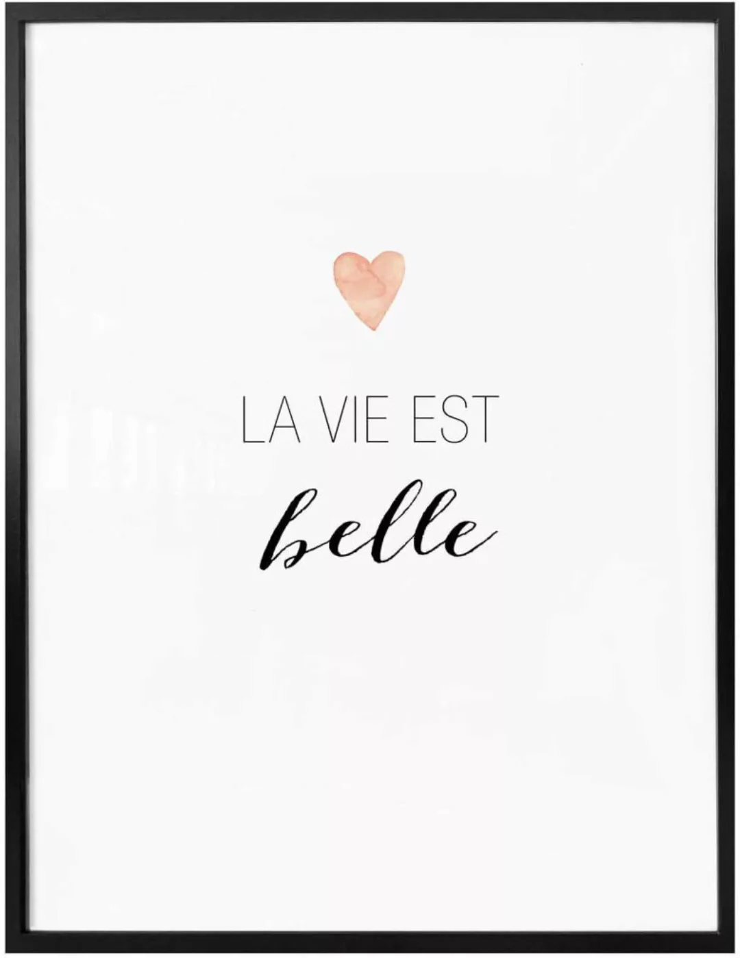 Wall-Art Poster "La vie est belle", Schriftzug, (1 St.), Poster ohne Bilder günstig online kaufen