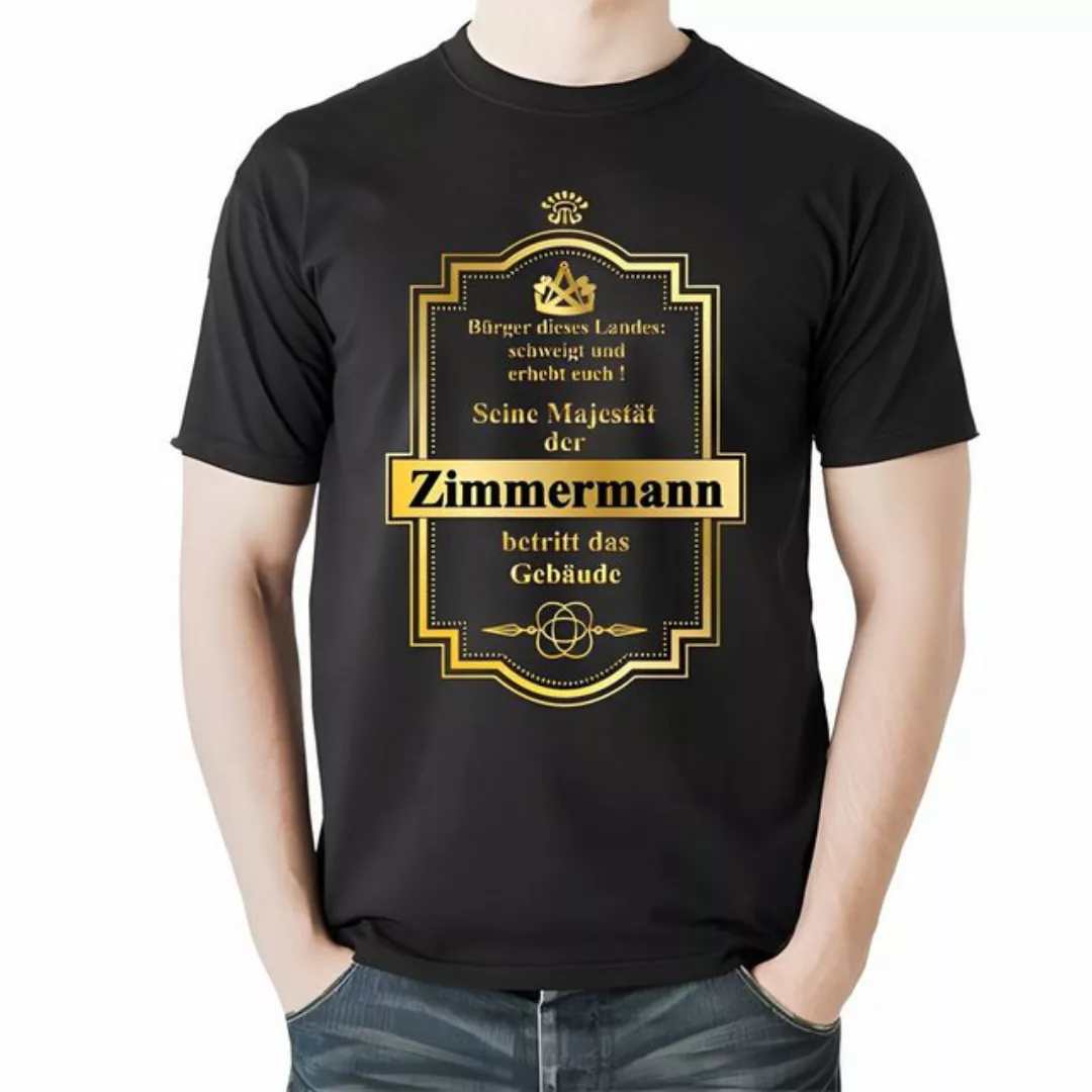 Lasernauten Print-Shirt T-Shirt Seine Majestät der Zimmermann betritt das G günstig online kaufen