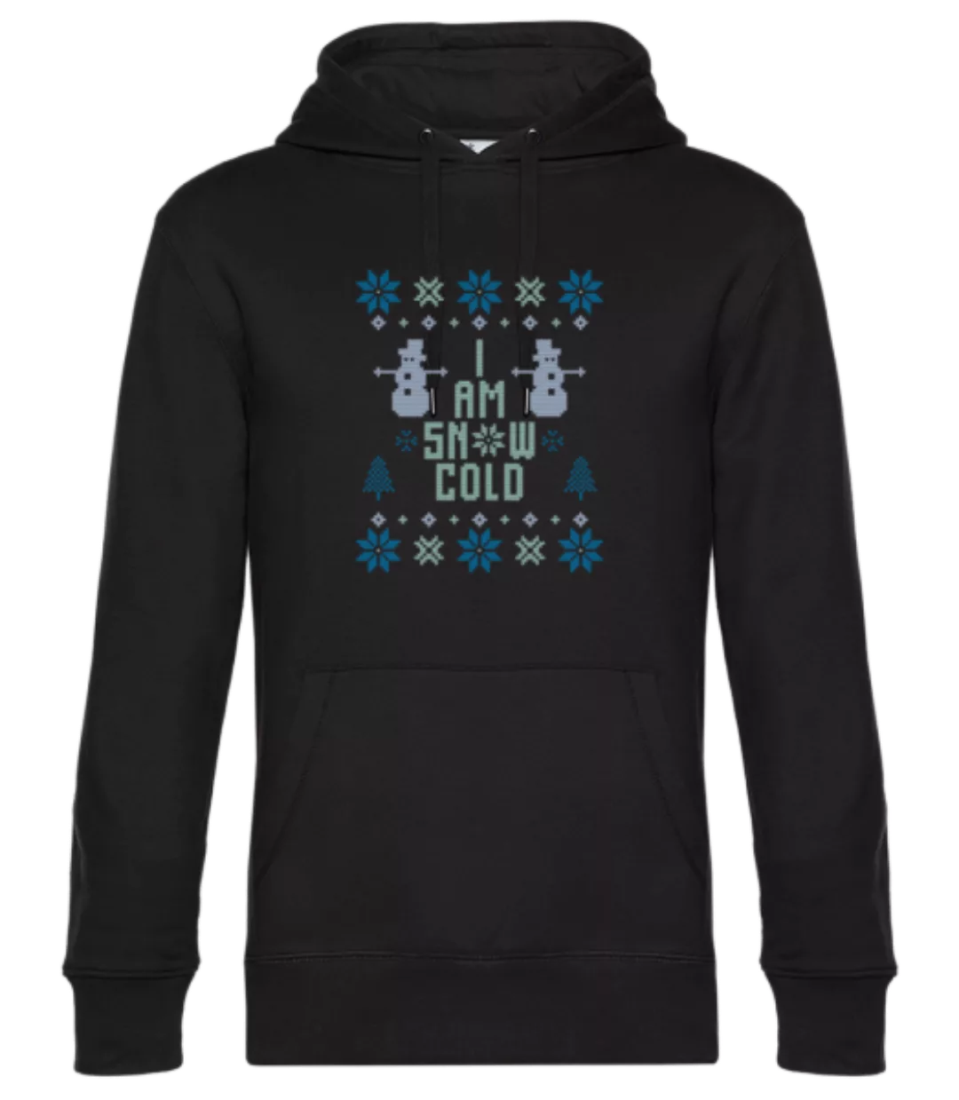 I Am Snow Cold · Unisex Premium Hoodie günstig online kaufen