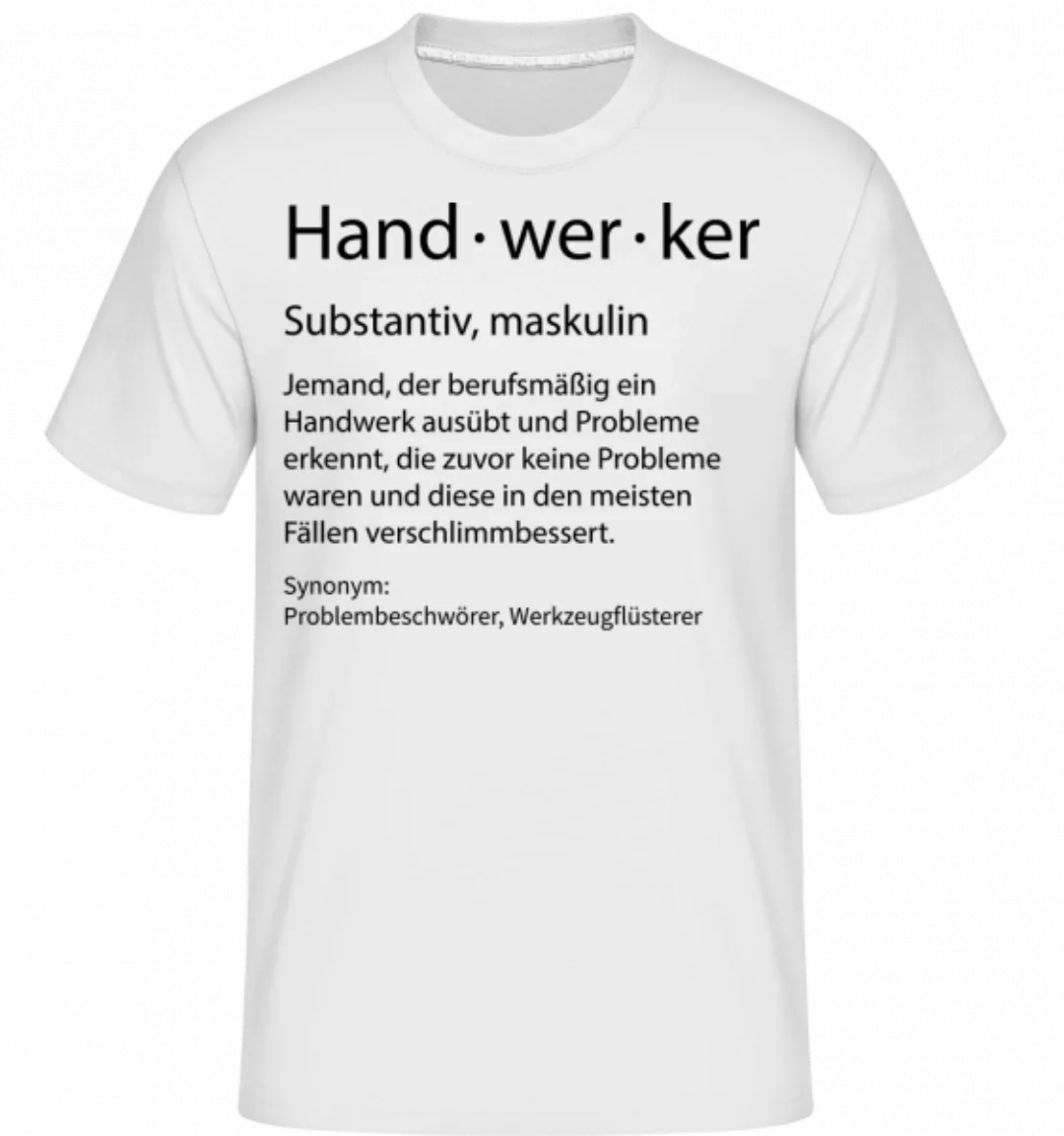 Handwerker Quatsch Duden · Shirtinator Männer T-Shirt günstig online kaufen