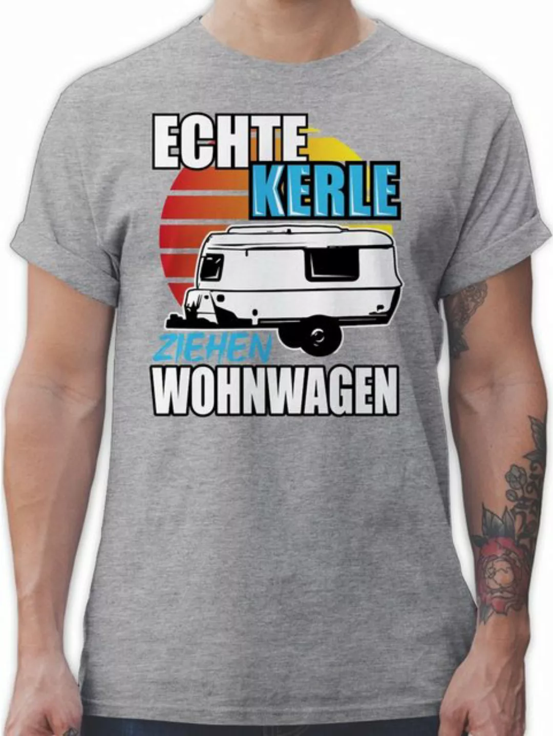 Shirtracer T-Shirt Echte Kerle ziehen Wohnwagen Hobby Outfit günstig online kaufen