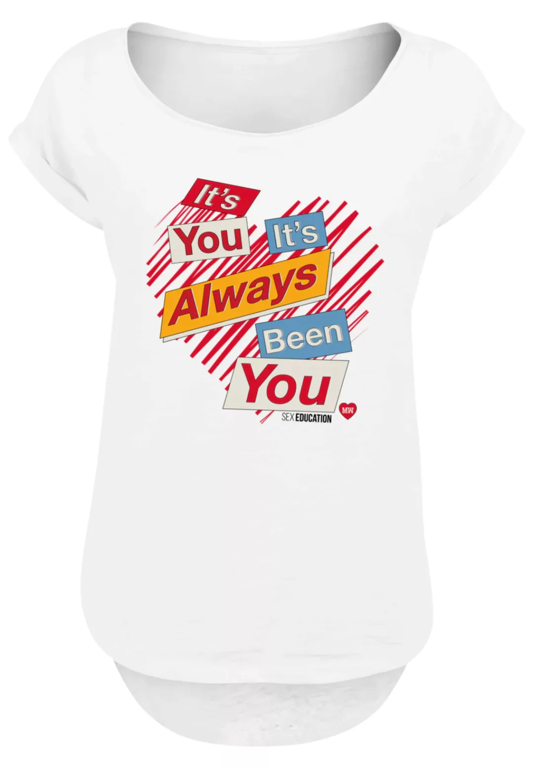 F4NT4STIC T-Shirt "Sex Education Its Always You Netflix TV Series", Premium günstig online kaufen