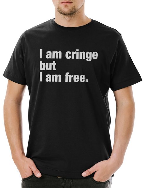 Urban Backwoods Print-Shirt I Am Cringe But I Am Free Herren T-Shirt Eltern günstig online kaufen