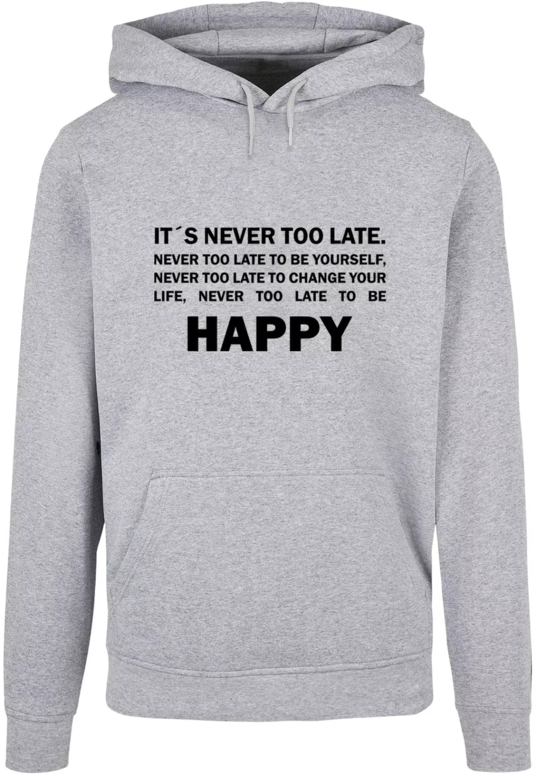 Merchcode Kapuzensweatshirt "Merchcode Herren Never Too Late Basic Hoody" günstig online kaufen