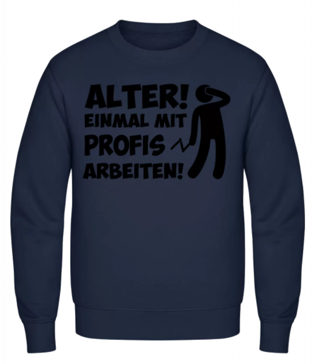 Einmal Mit Profis Arbeiten · Männer Pullover günstig online kaufen