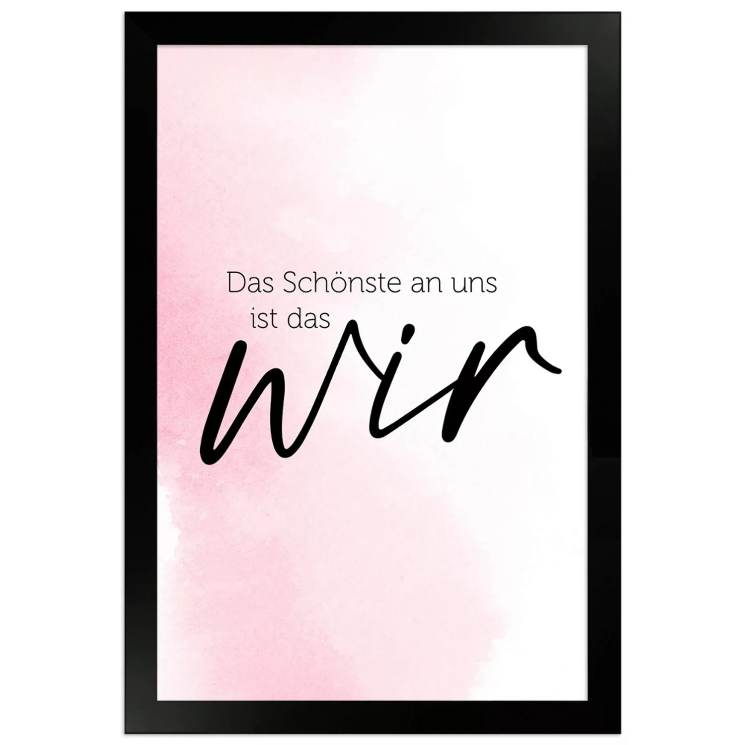 WANDStyle Gerahmtes Poster mit Spruch Das Schönste Ist das Wir in Rosa 20 x günstig online kaufen