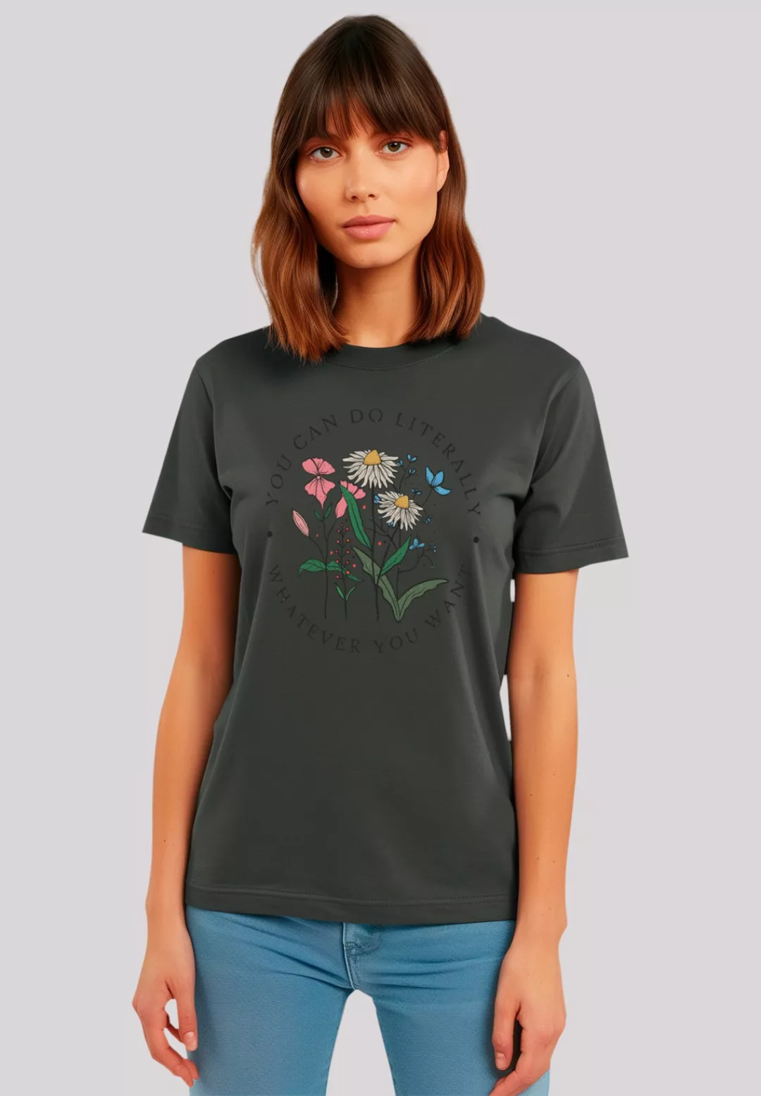 F4NT4STIC T-Shirt "Blumen you can to literally whatever you want", Premium günstig online kaufen