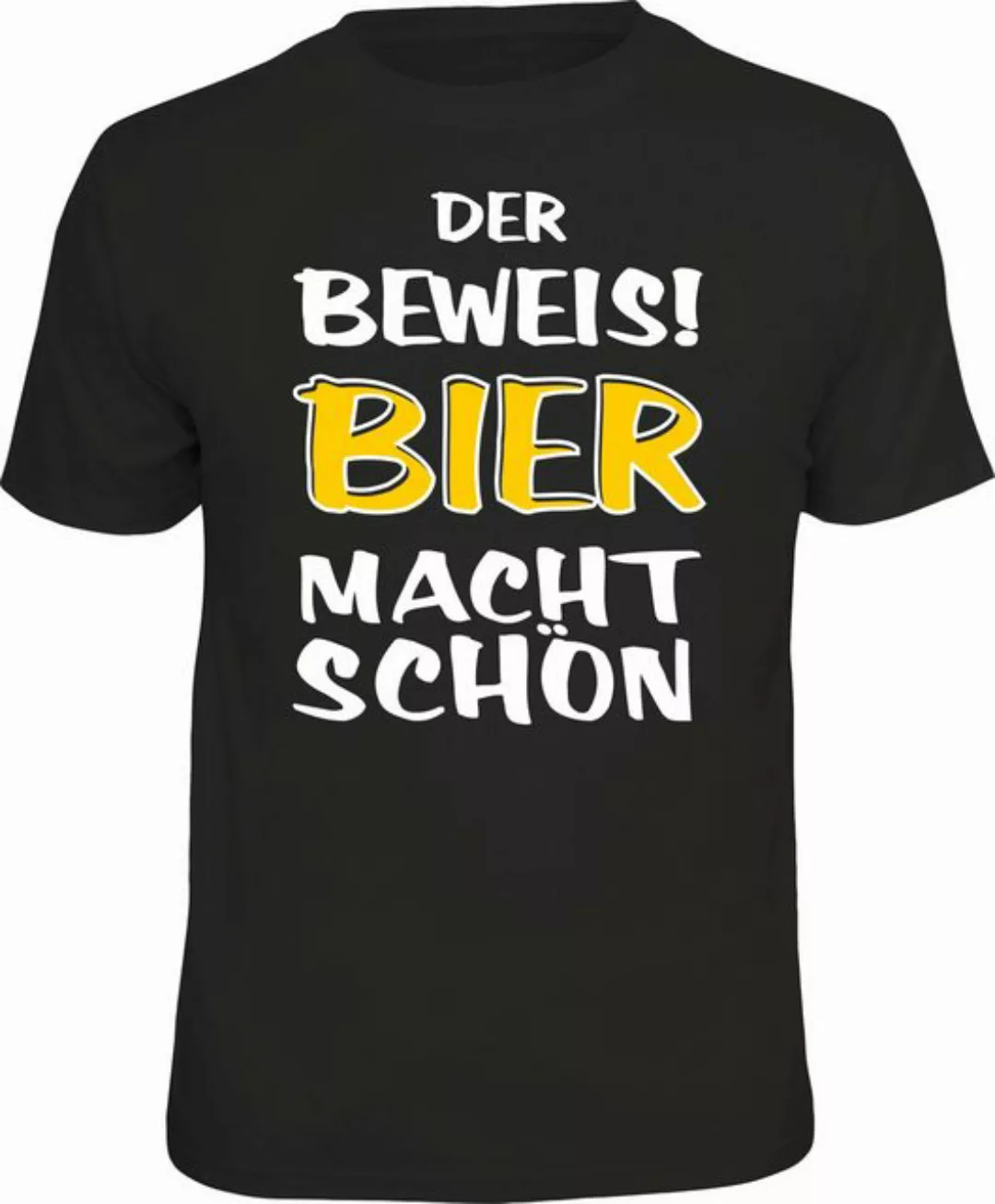 RAHMENLOS® T-Shirt für Bierfreunde - Der Beweis! Bier macht schön günstig online kaufen