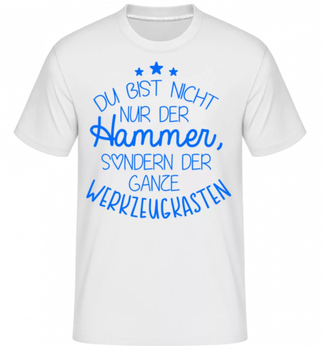 Du Bist Der Werkzeugkasten · Shirtinator Männer T-Shirt günstig online kaufen