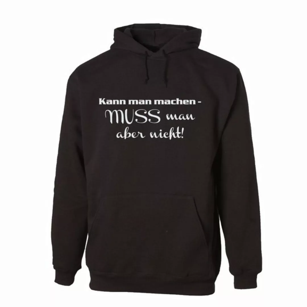 G-graphics Hoodie Kann man machen – muss man aber nicht! Unisex mit trendig günstig online kaufen